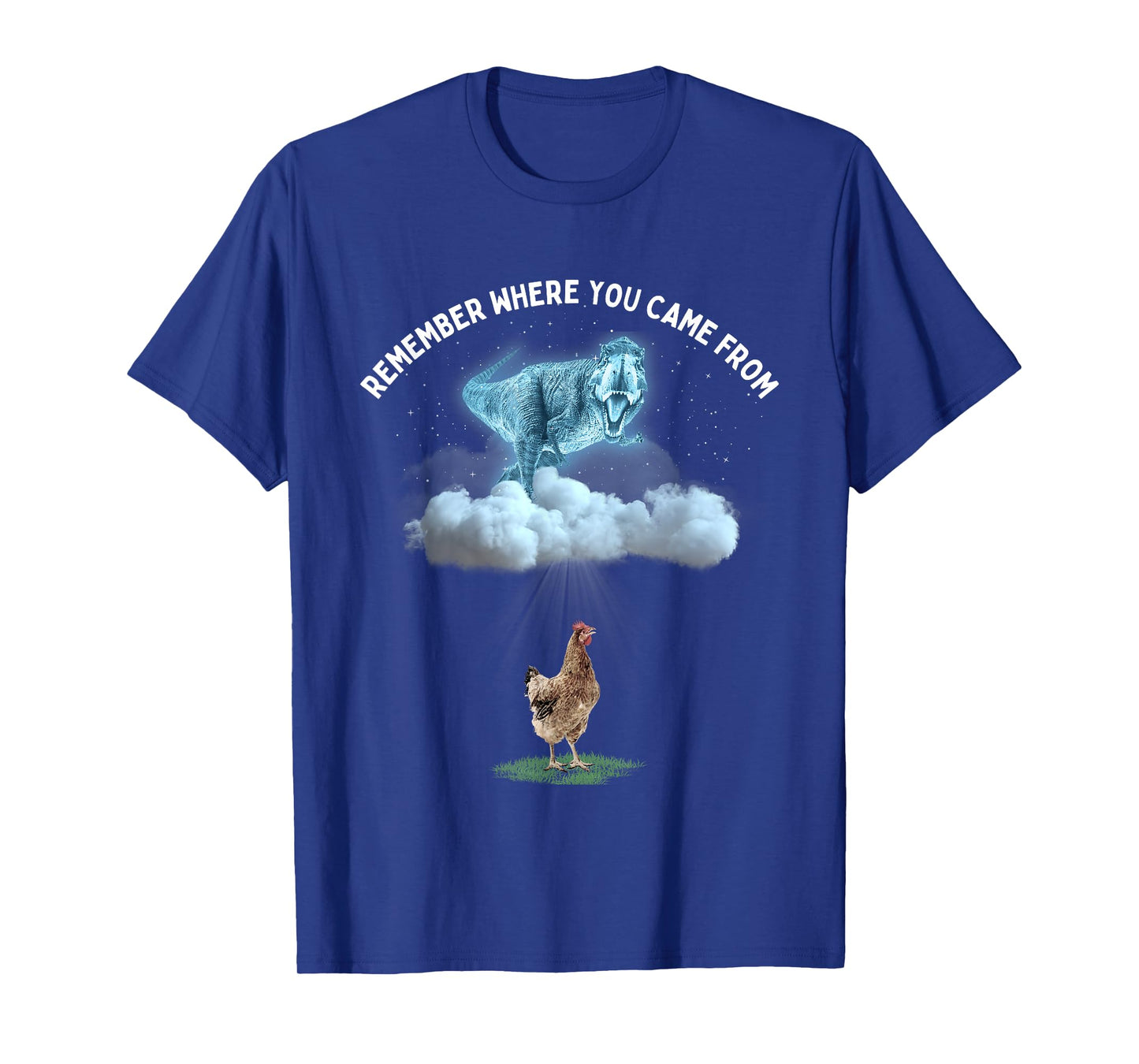 Remember Where You Came From Dinosaur and Chicken T-Shirt