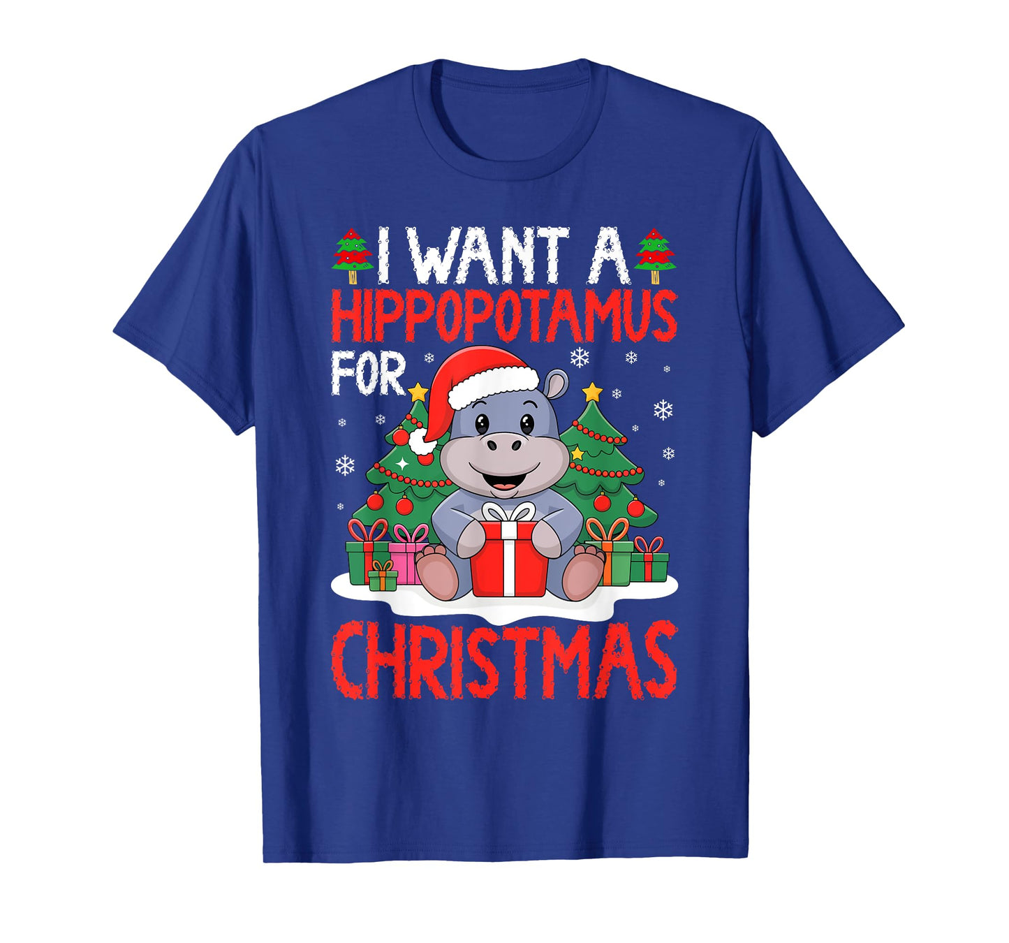 I Want A Hippopotamus For Christmas Shirt Xmas Hippo Lover T-Shirt