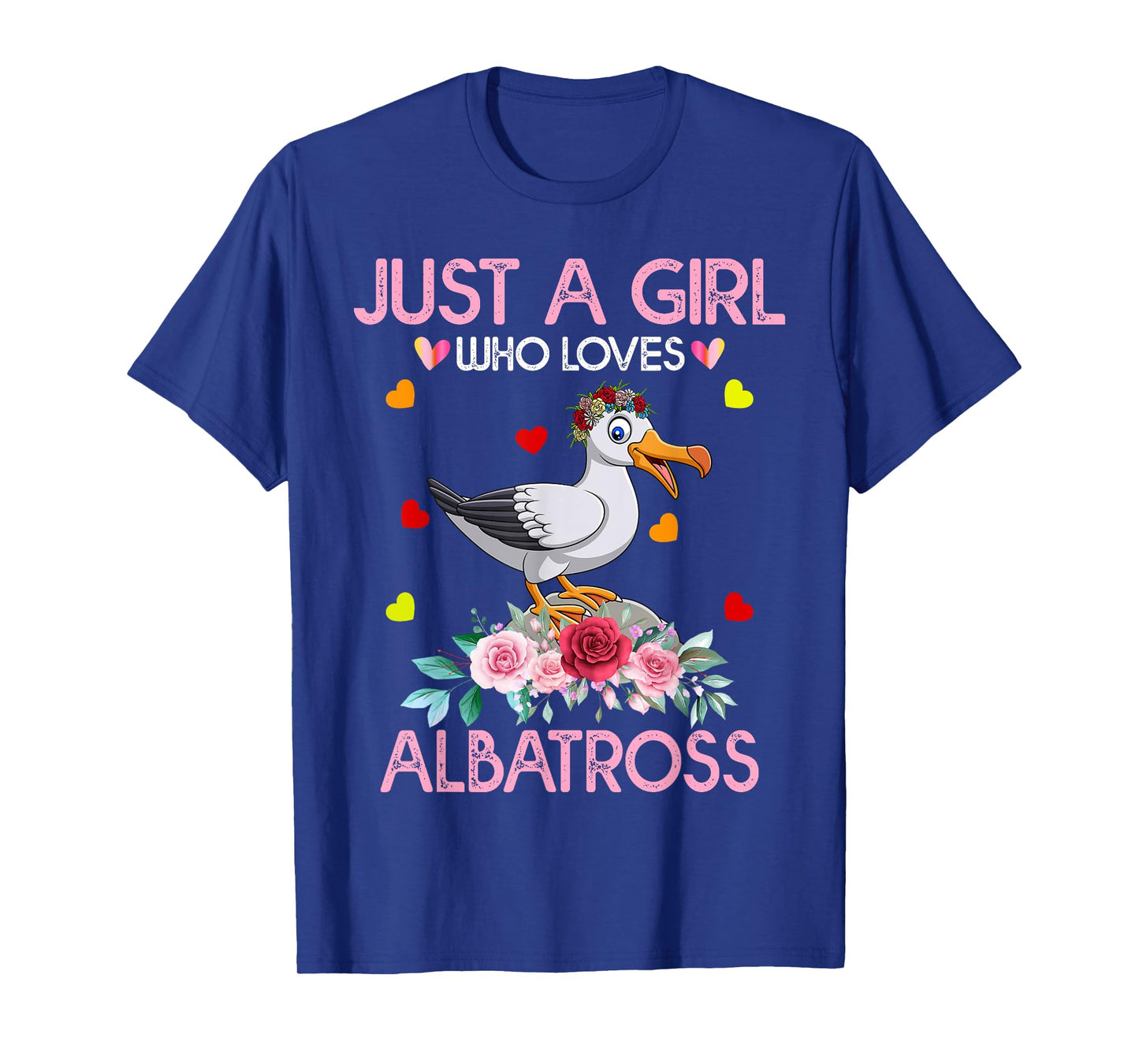 Albatross Bird Tee For Women Just A Girl Who Loves Albatross T-Shirt
