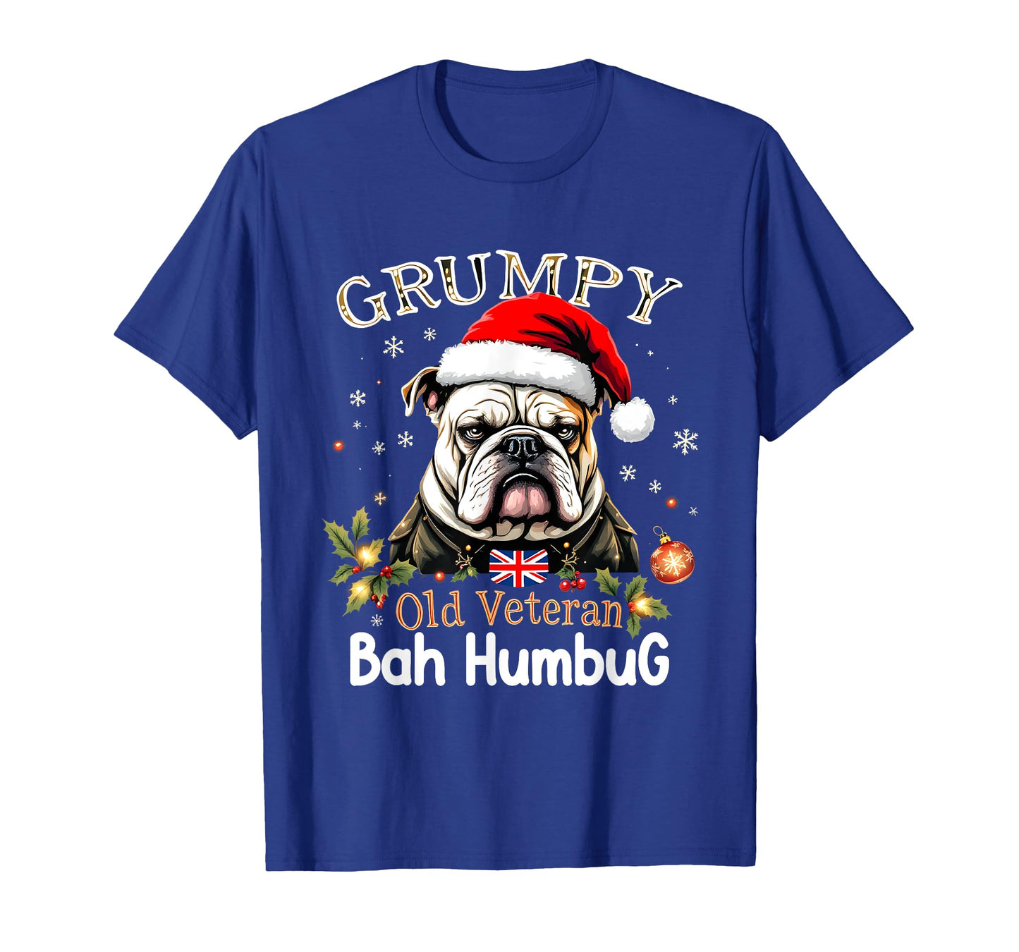 Grumpy Old Veteran Bah Humbug Christmas Dog Lovers Gifts Men Women Kids T-Shirt