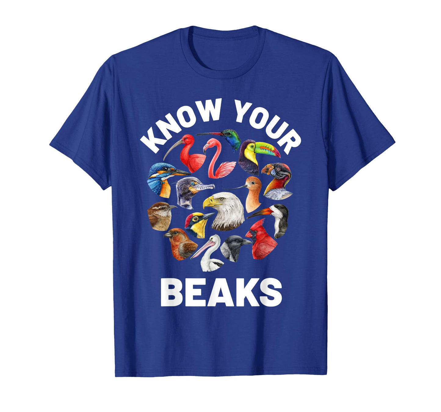 Know Your Beaks Types of Birds Shirt for Birdwatcher T-Shirt