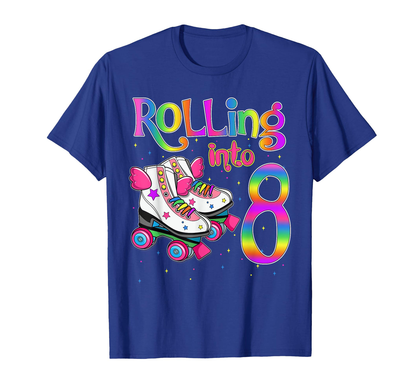 Rolling Into 8 years Let's Roll I'm Turning 8 Roller Skate T-Shirt