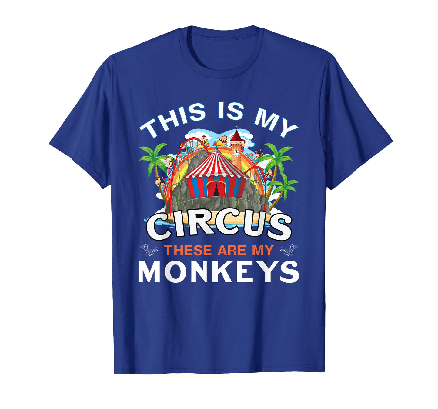 Circus Mom Monkey This is My Circus These Are My Monkeys T-Shirt