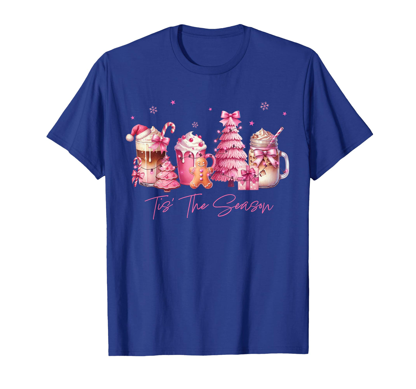 Tis The Season Pink Christmas Coffee Cups Latte Drink Outfit T-Shirt