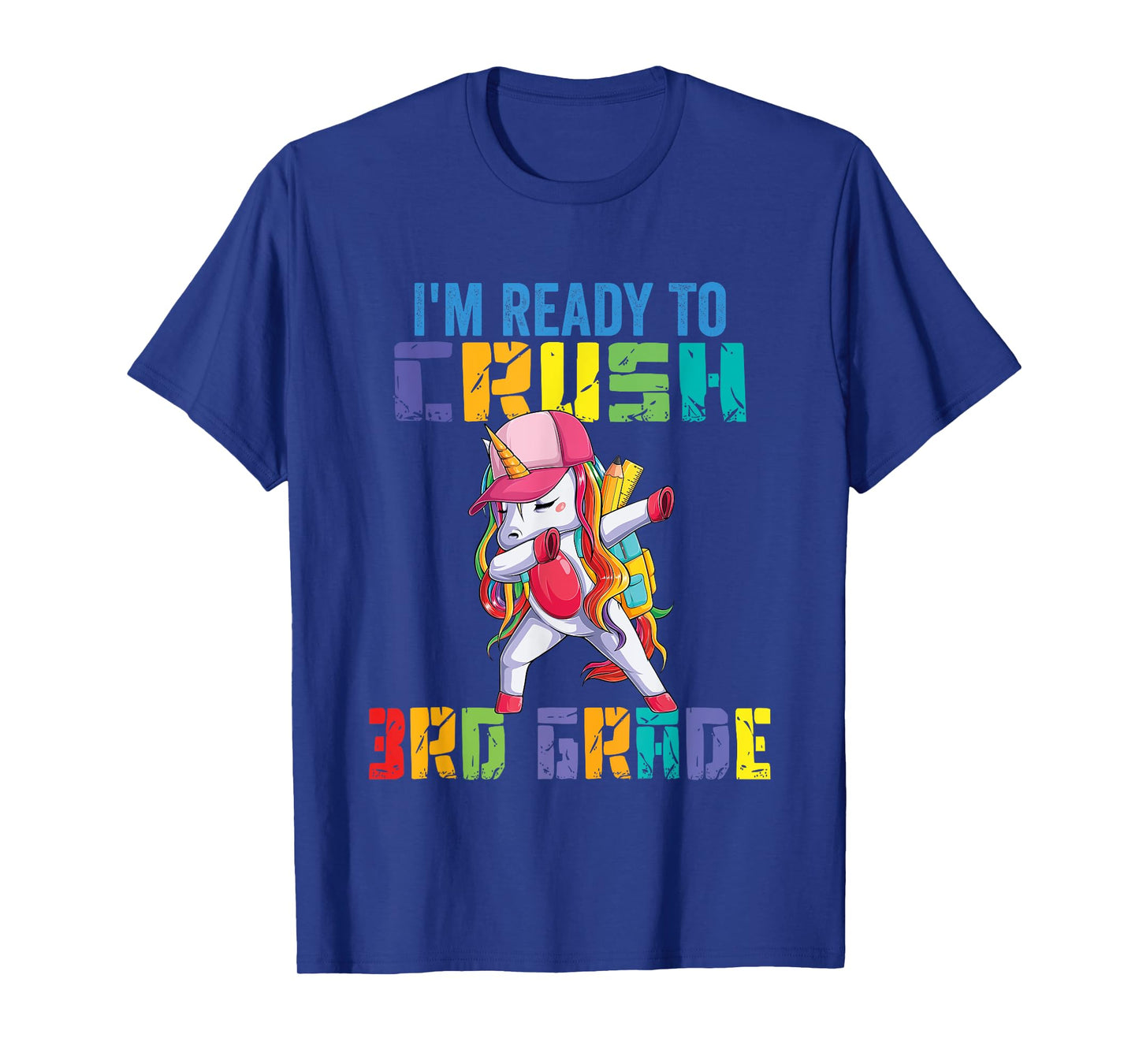 Ready To Crush 3rd Grade Grade Unicorn T-Shirt