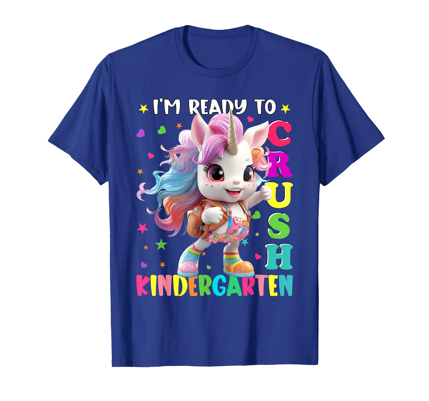 Im Ready To Crush Kindergarten Unicorn Back To School Girls T-Shirt