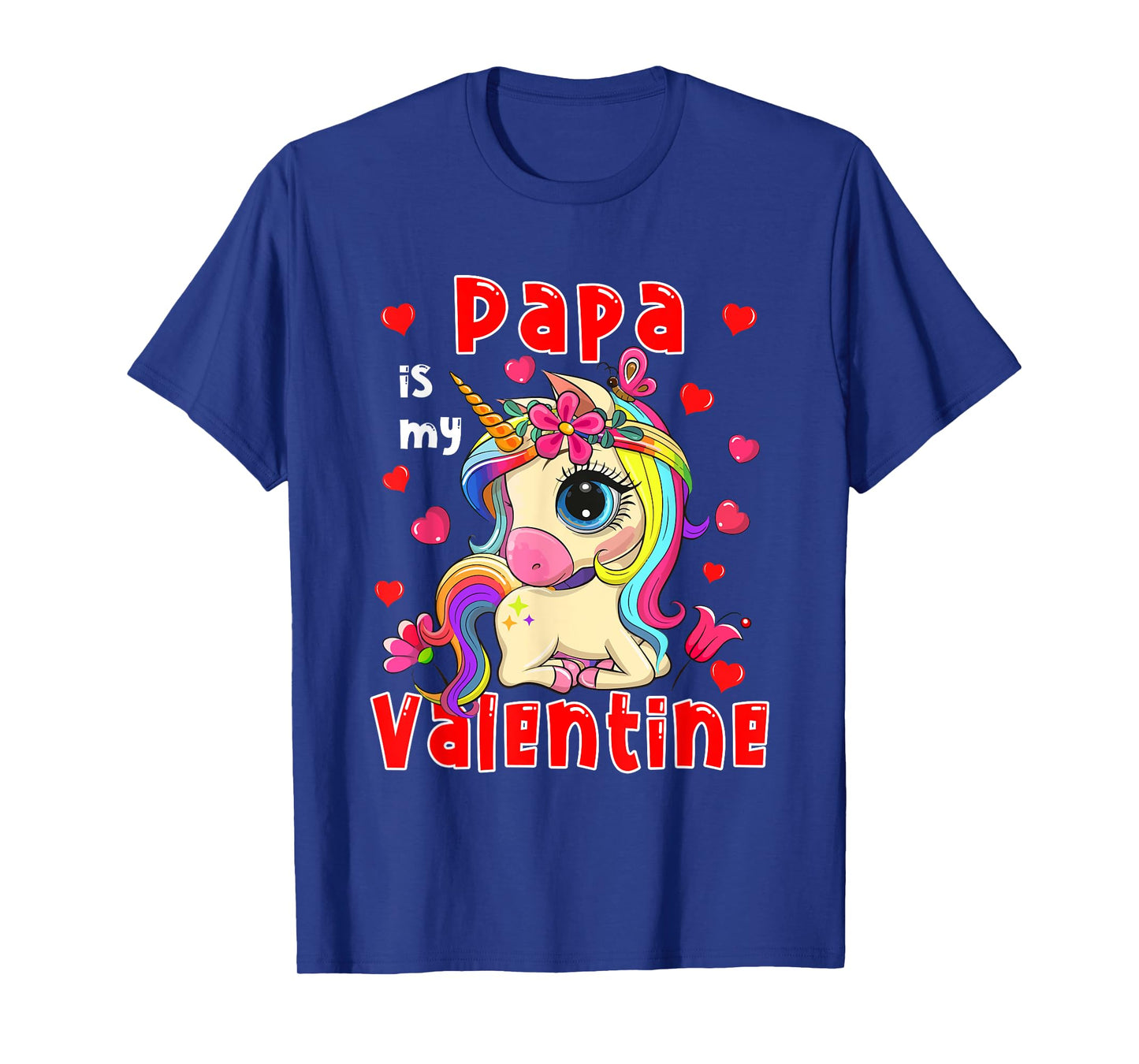 Papa Is My Valentine Cute Floral Unicorn Matching Family T-Shirt