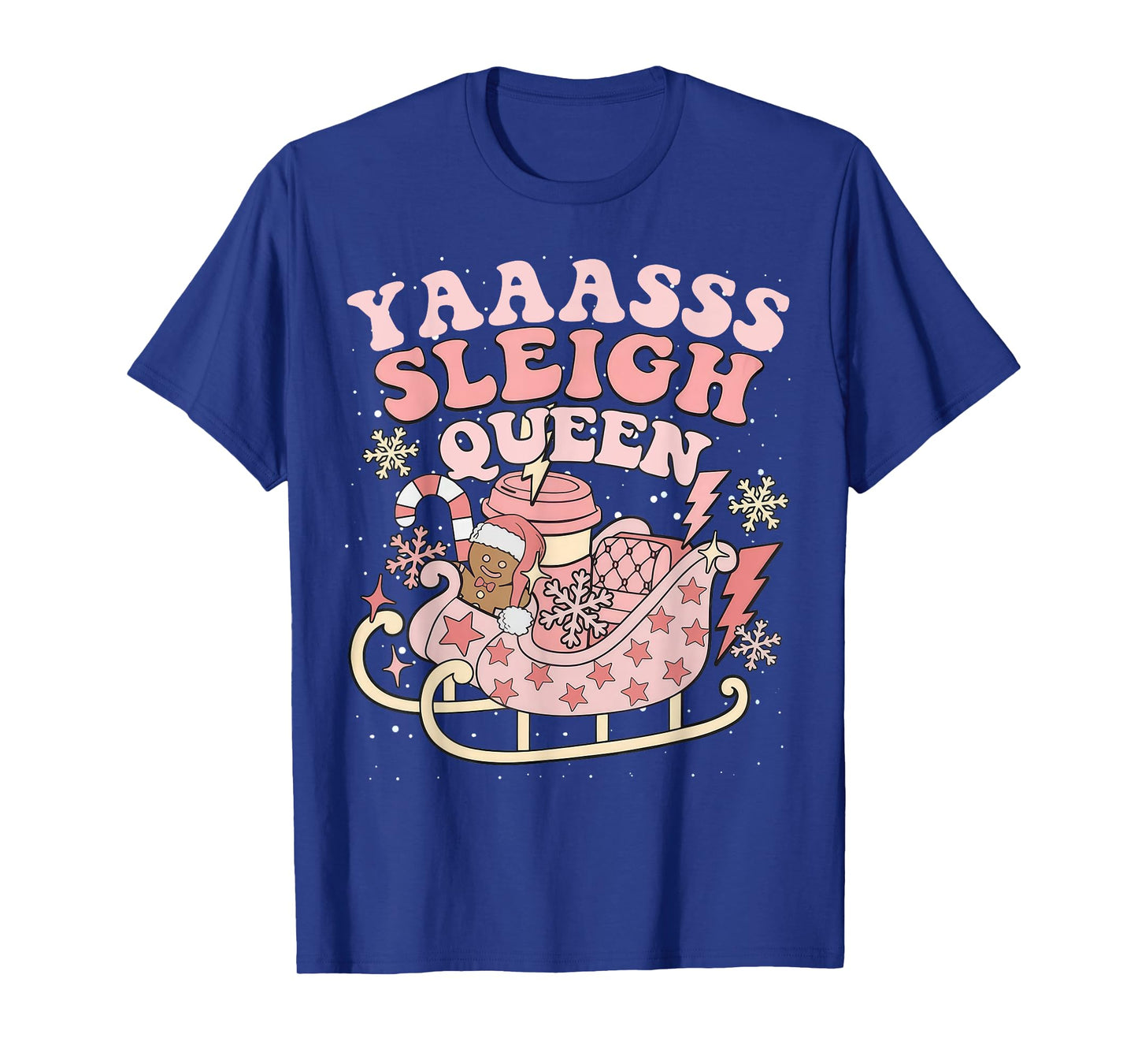 Yaaasss Sleigh Queen Sleigh Girl Matching Christmas Pajamas T-Shirt