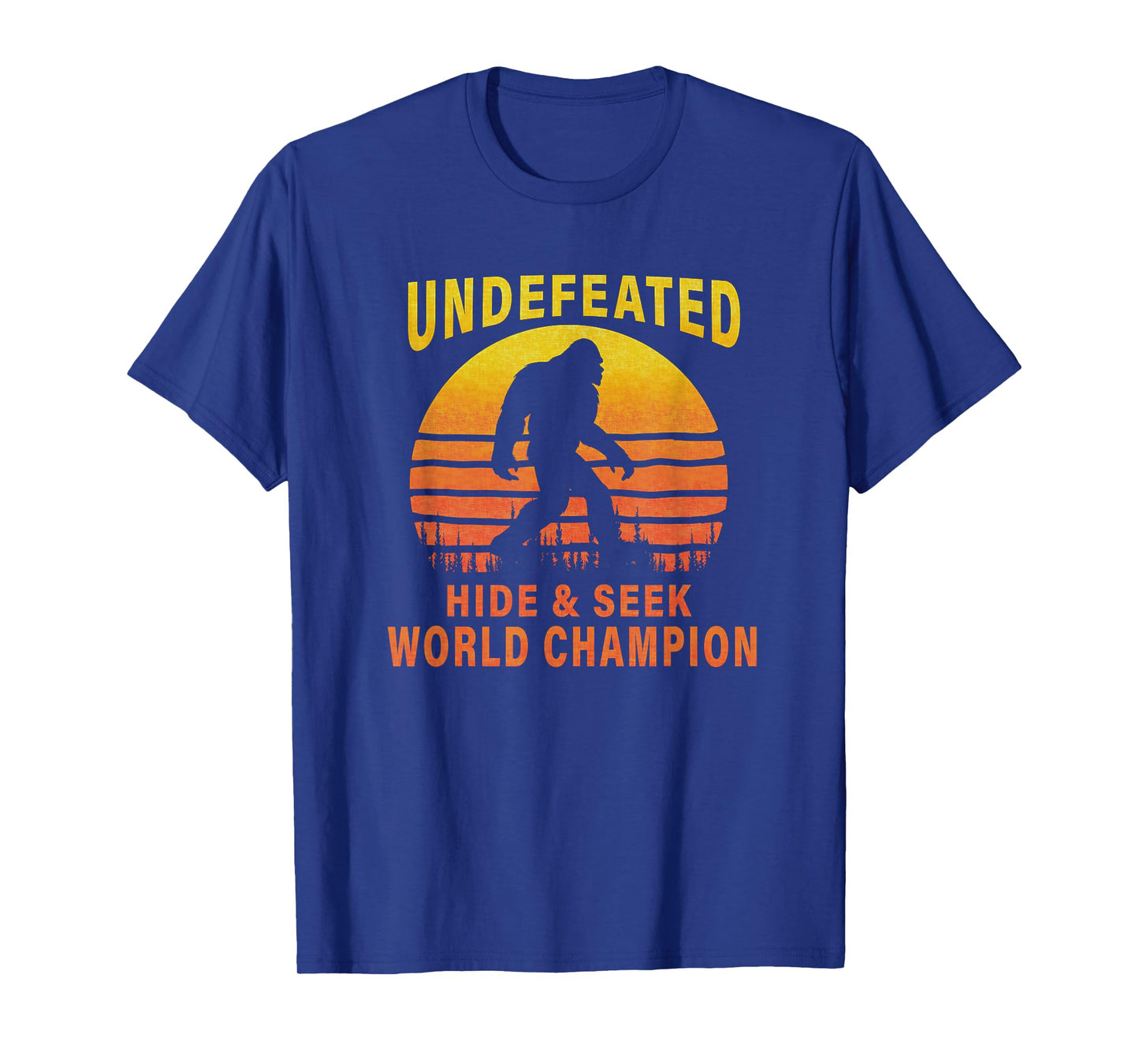 Undefeated Hide And Seek World Champion Bigfoot T-Shirt T-Shirt