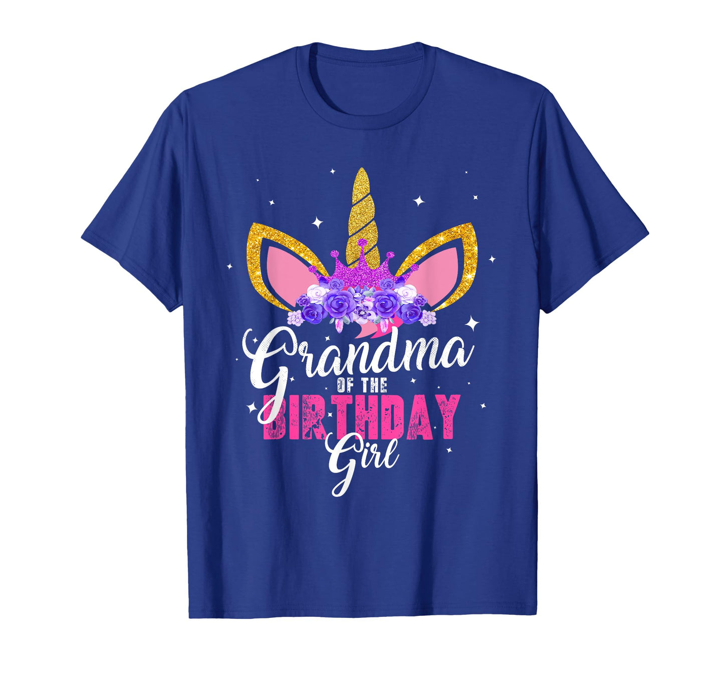 Grandma Of The Birthday Girl Unicorn Princess Grandmother T-Shirt