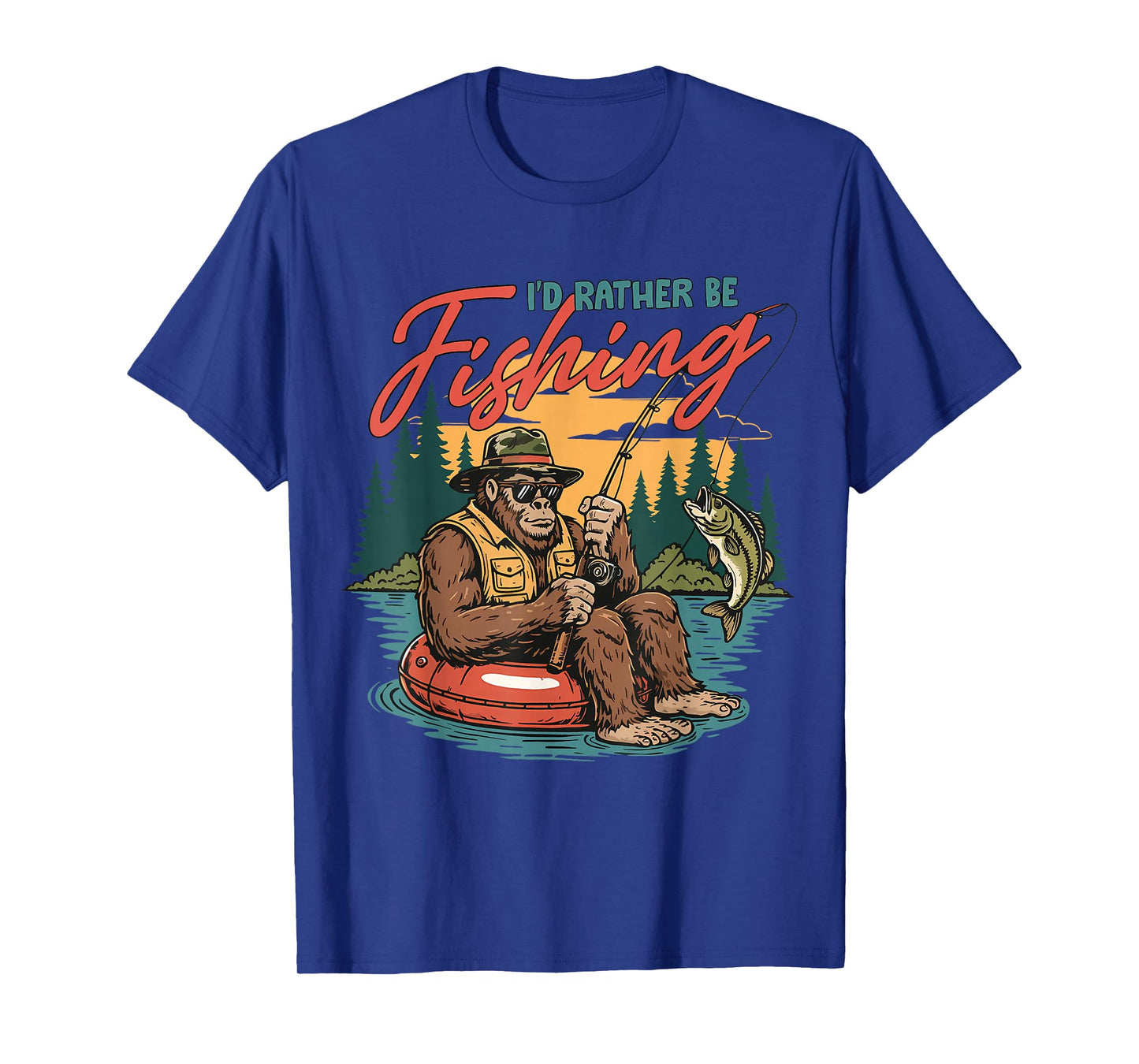 I’d Rather Be Fishing Bigfoot Funny Fisherman Sasquatch Bass T-Shirt