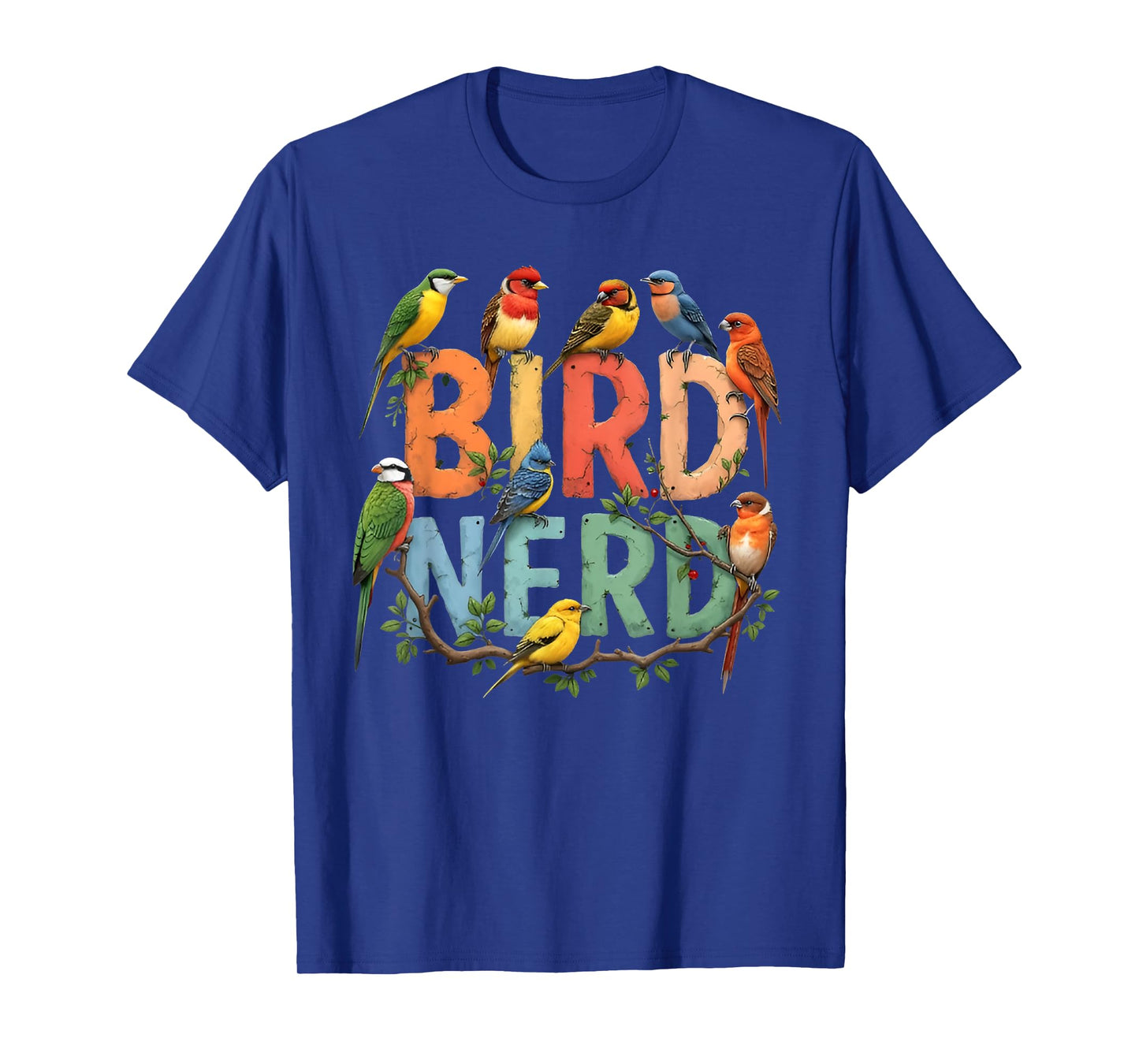 Bird Nerd Funny Bird Watching Birding Bird Lover Watcher T-Shirt