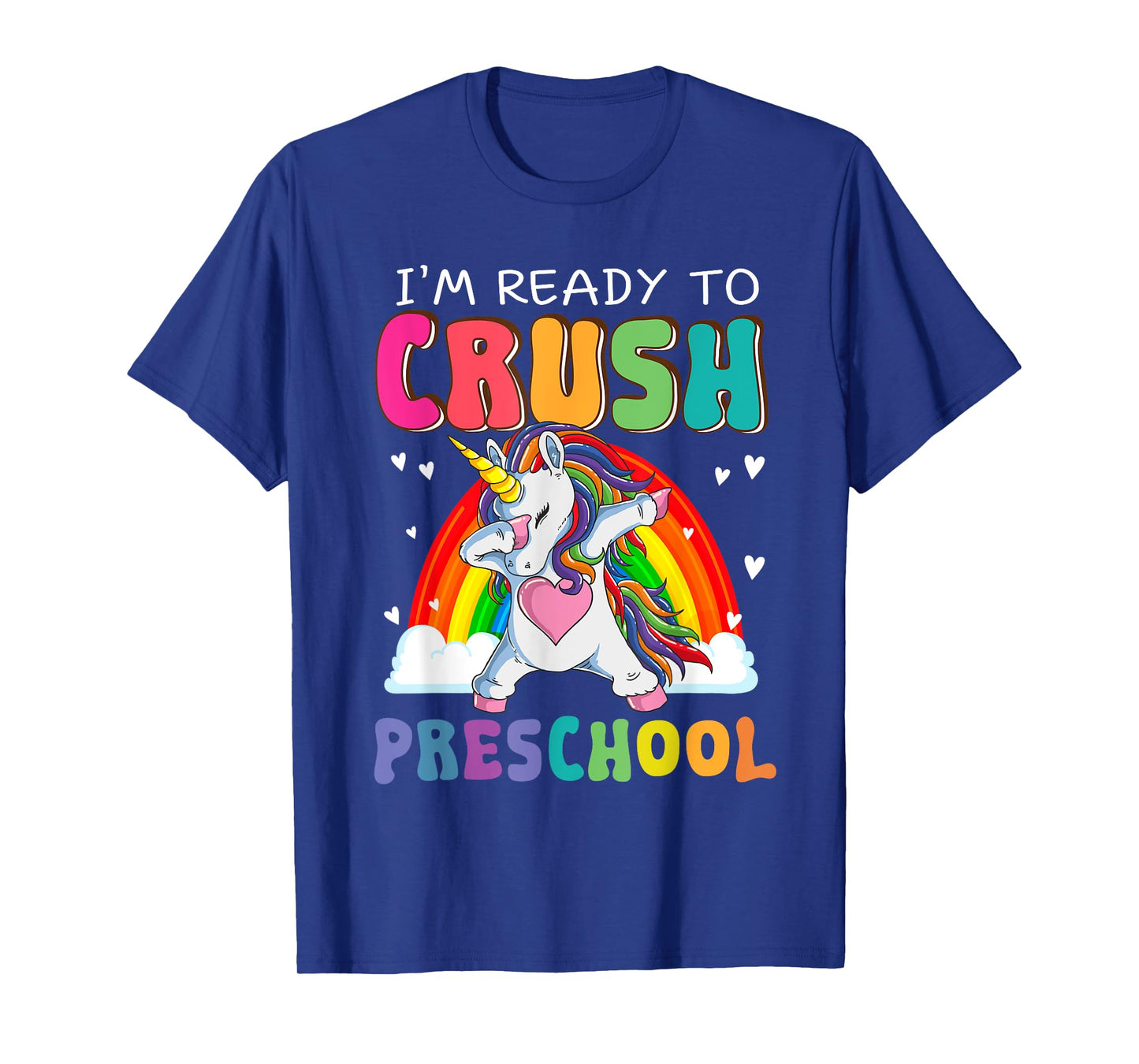 Crush Preschool Dabbing Unicorn First Day Of School Girl Kid T-Shirt