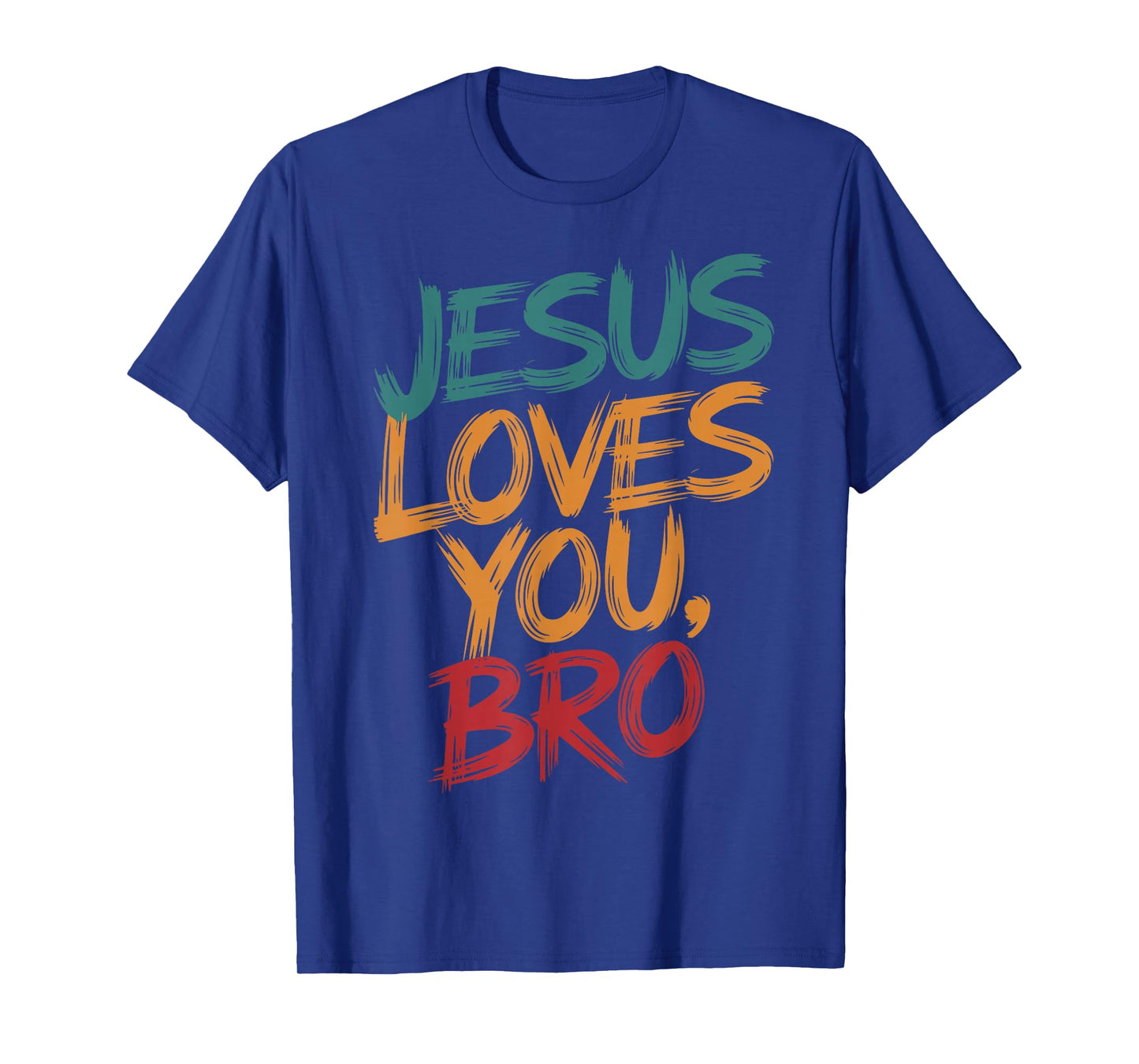 Christian Boy Jesus Loves You Bro Trust God Saves Me Toddler T-Shirt