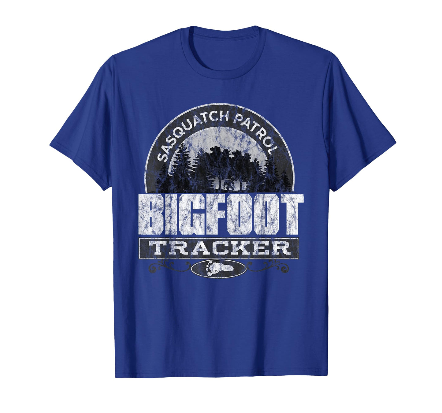 Sasquatch Patrol Big Foot Tracker I Believe T-Shirt