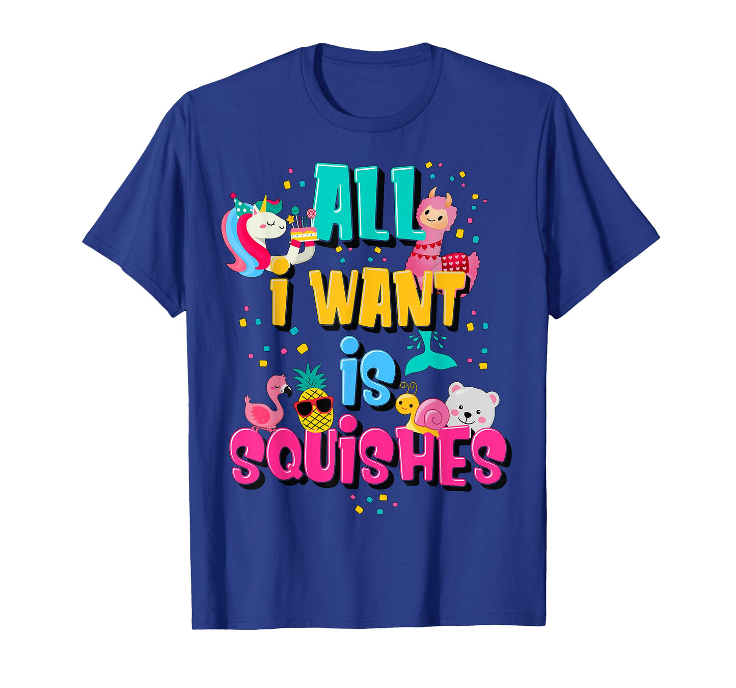 Girls Who Love A Squishy Colorful All I Want is Squishies T-Shirt