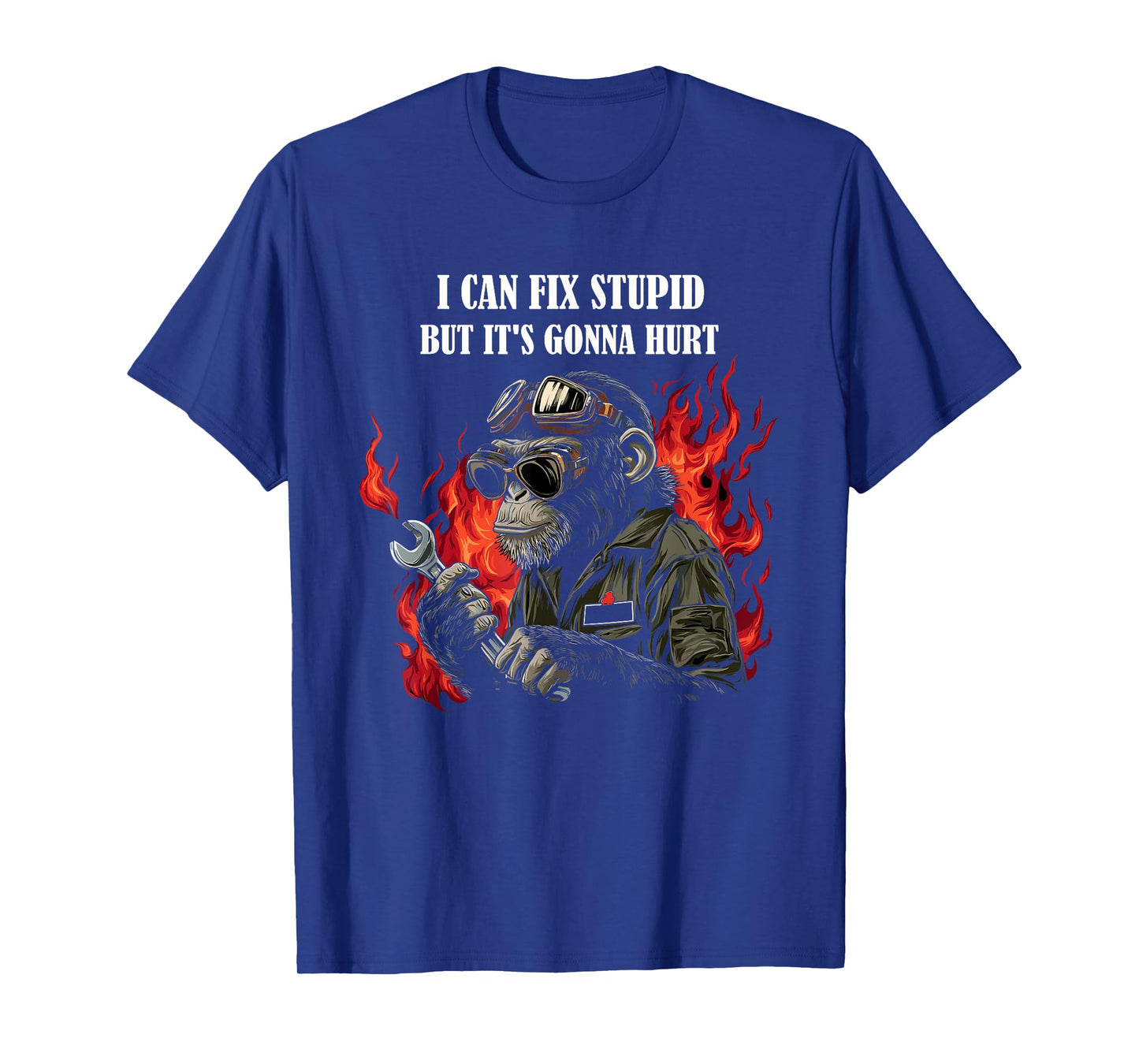 I Can Fix Stupid But It's Gonna Hurt Monkey Handyman T-Shirt