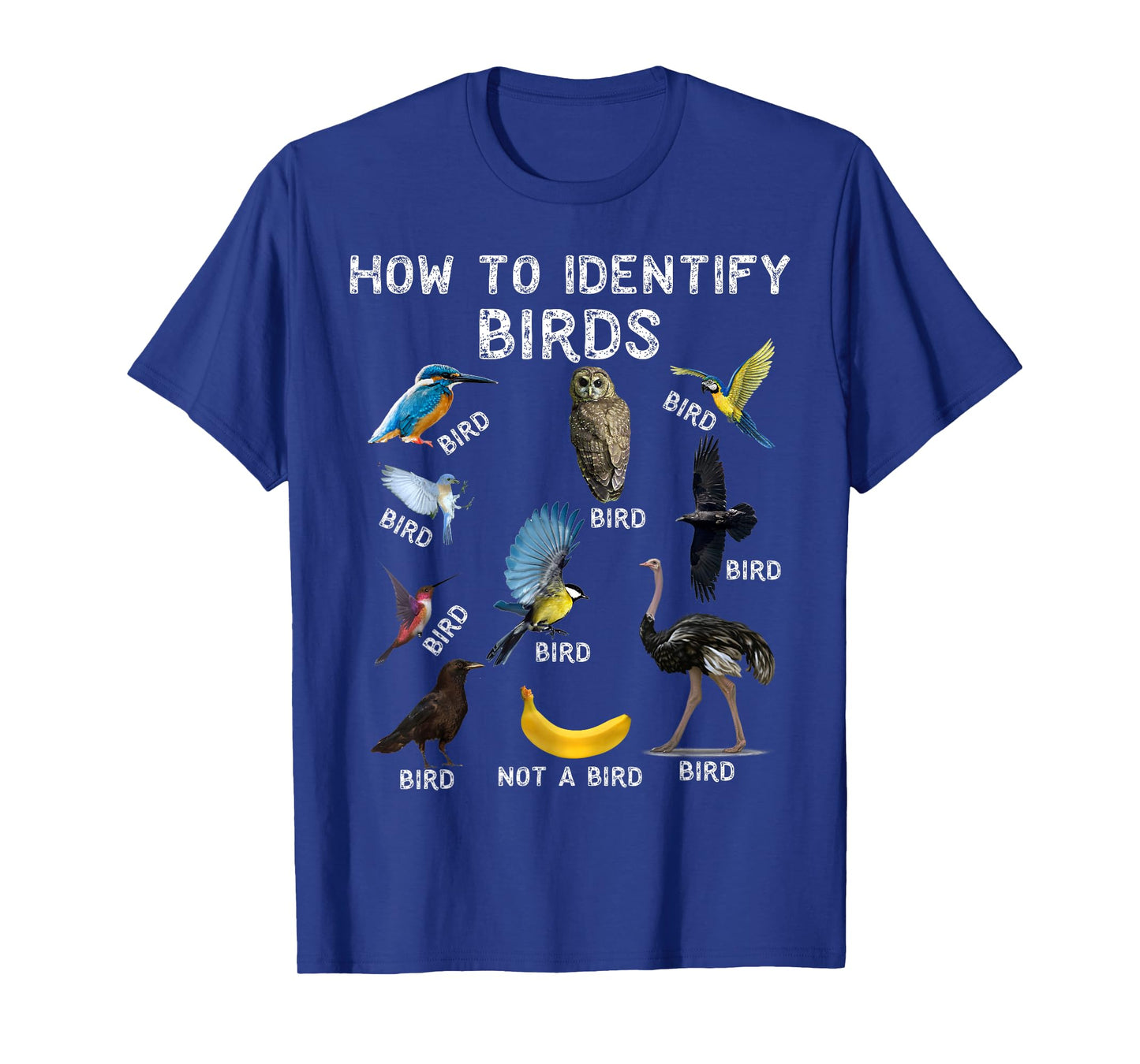How To Identify Birds Bird Watcher T-Shirt