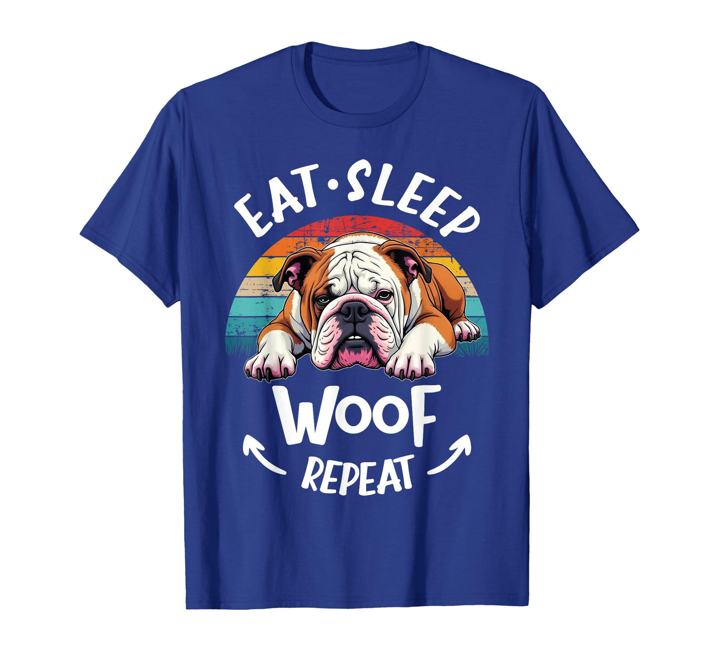 English Bulldog British Bulldog Eat Sleep Repeat T-Shirt for Men Women