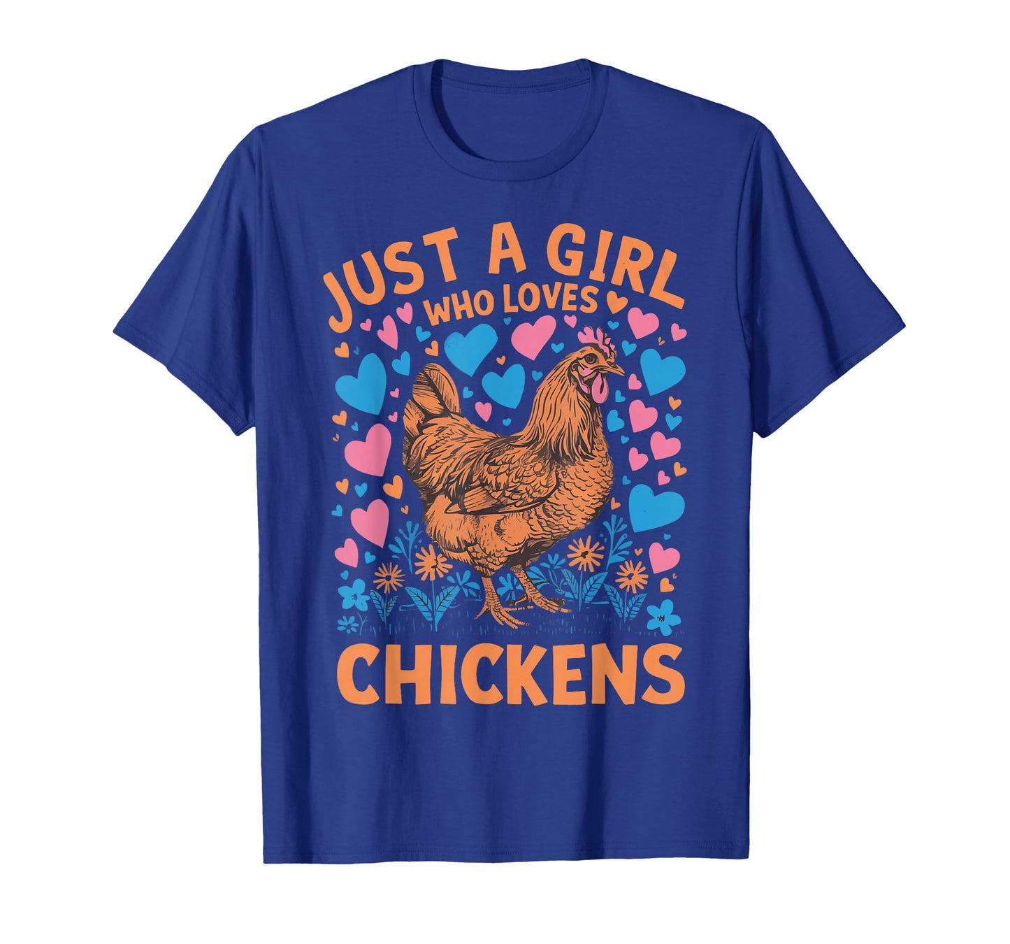 Just A Girl Who Loves Chickens T-Shirt
