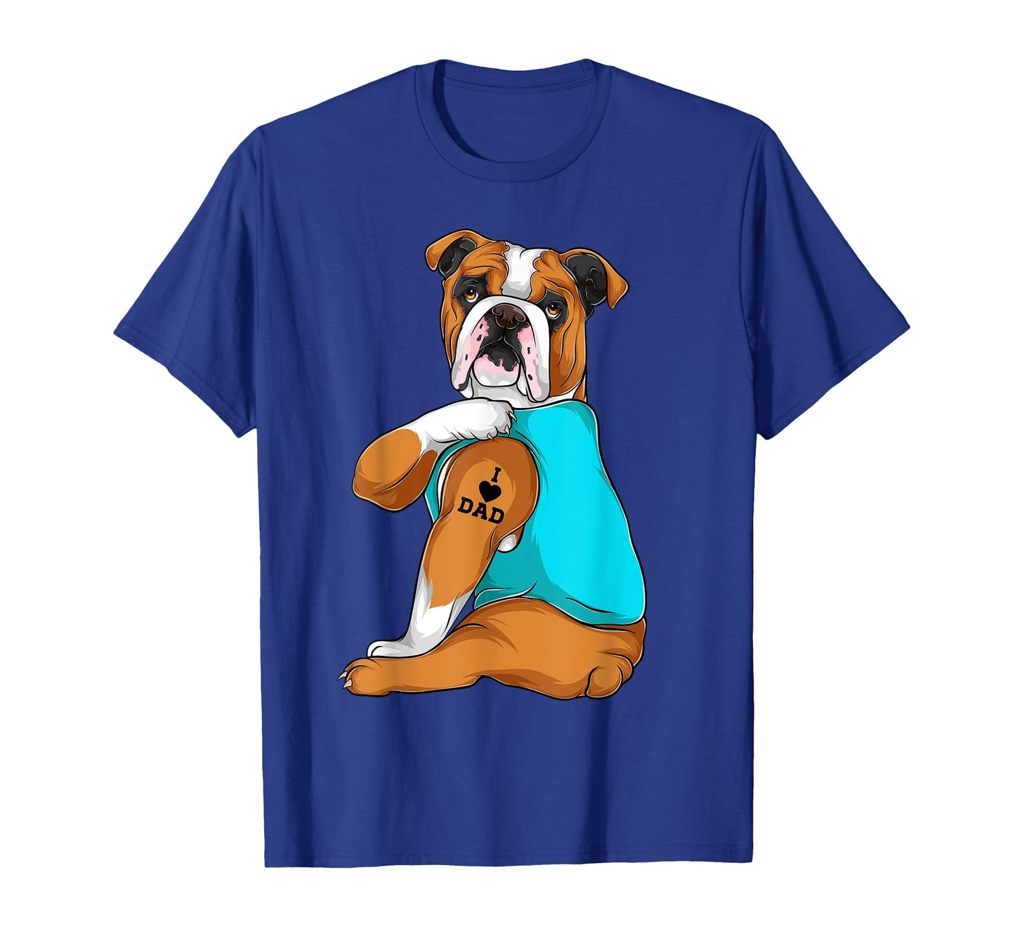English Bulldog I Love Dad Tattoo Apparel, Dog Dad Gifts Men Women T-Shirt
