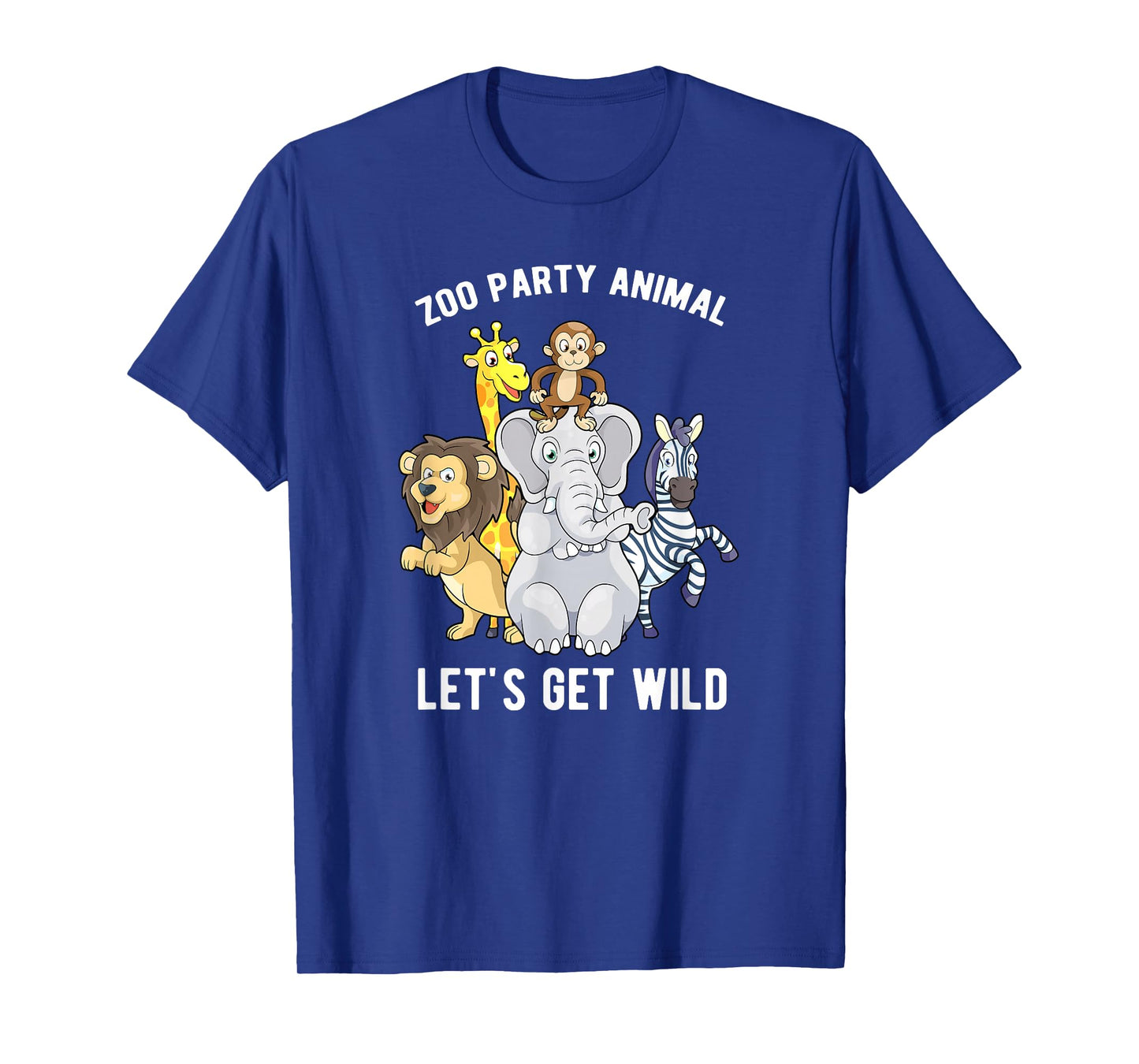 Zoo Party Animal Let's Get Wild Safari Animals Wildlife T-Shirt