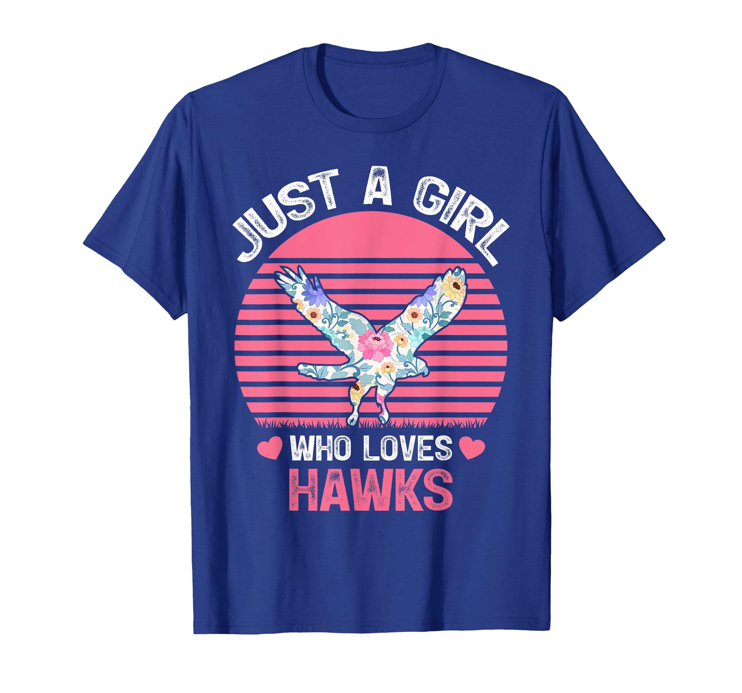 Hawk Bird Lover Tee Just A Girl Who Loves Hawks T-Shirt