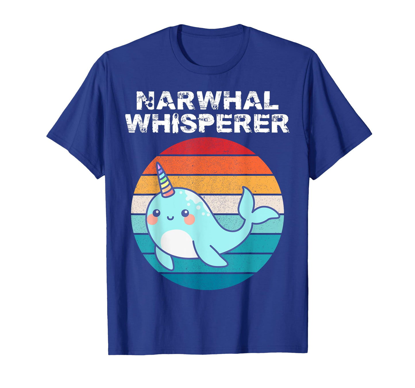 Narwhal Whisperer Sea Unicorn Lover Men Women Kid Girl T-Shirt