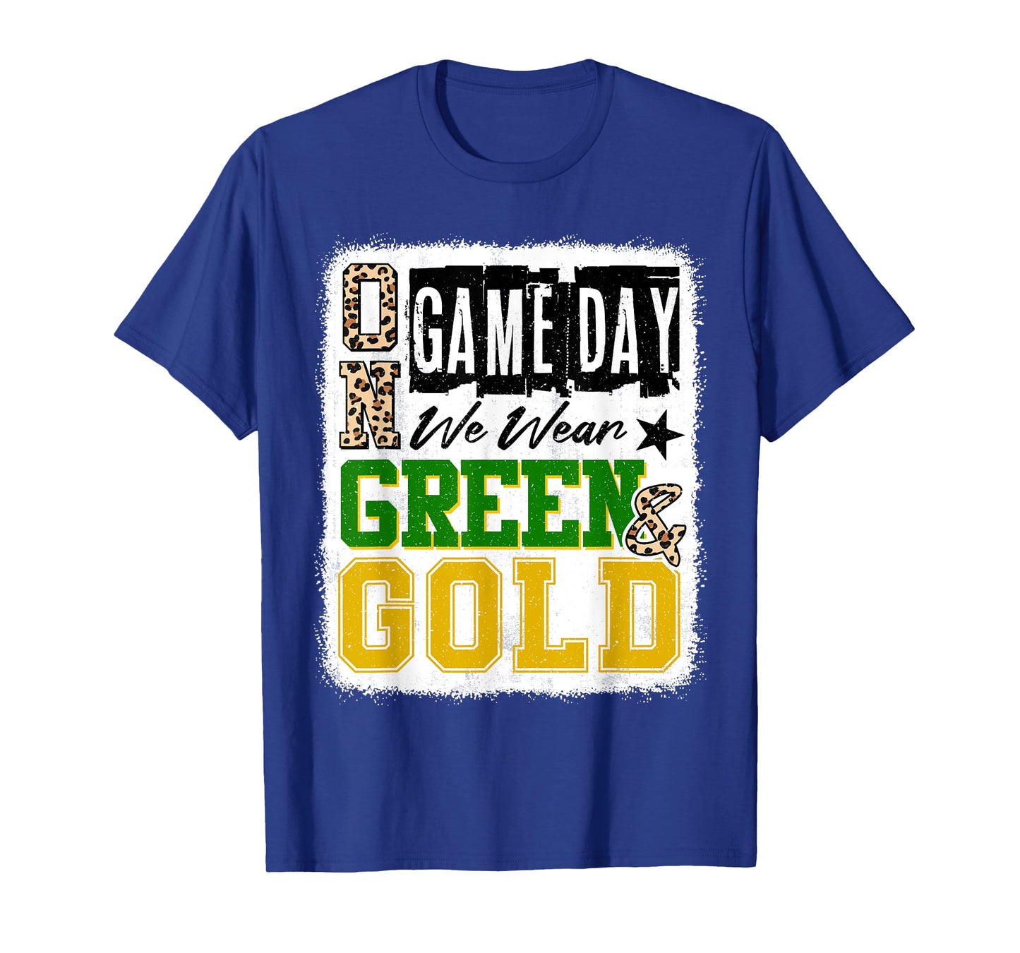 On Gameday Football We Wear Green And Gold School Spirit T-Shirt