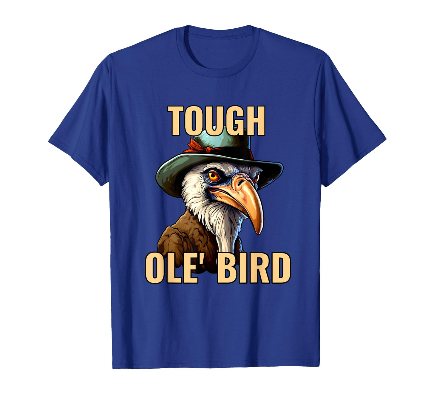 Grandpa Tough Old Bird Buzzard Funny Tough Old Man Joke T-Shirt