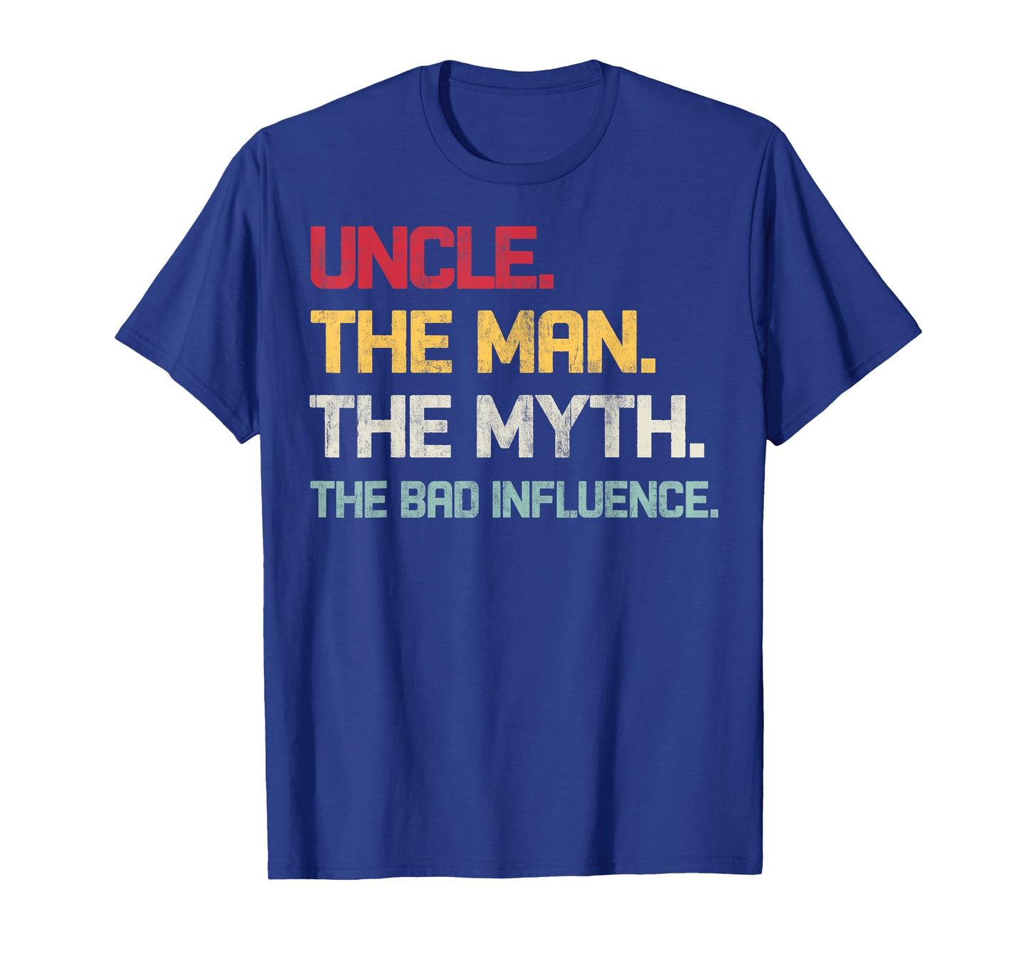 Vintage Uncle The Man The Myth The Bad Influence Retro T-Shirt