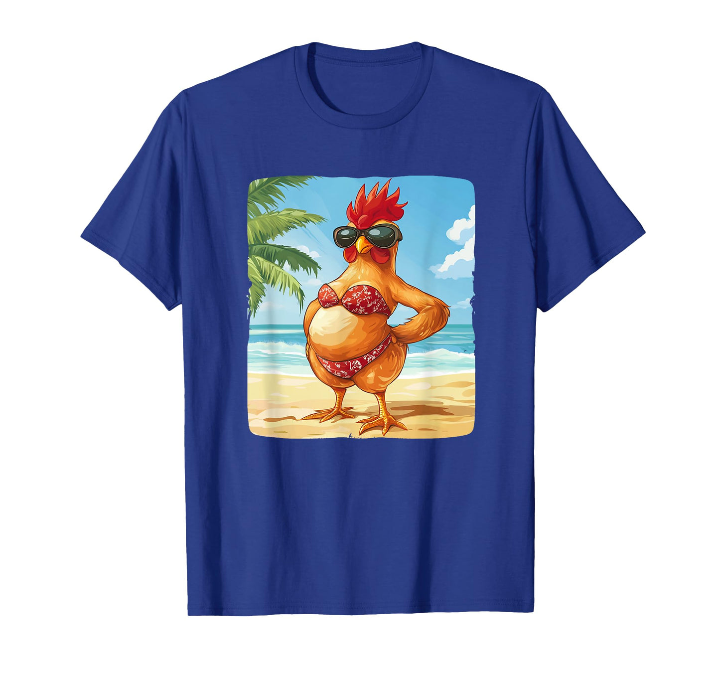 Funny Chicken in Bikini for Swimsuit and Beach Lovers T-Shirt