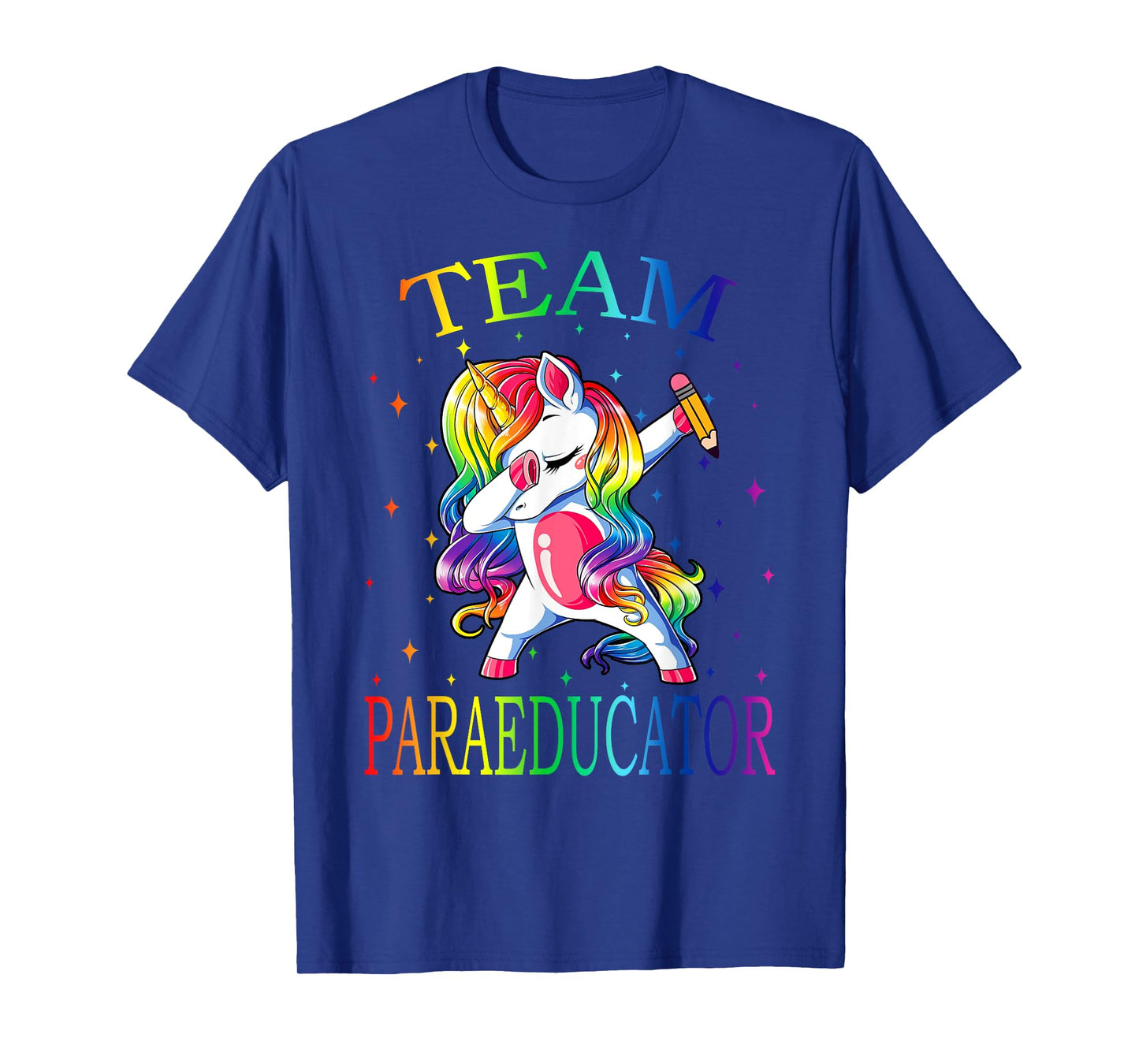 Team PARAEDUCATOR Unicorn Funny Back To School Gift T-Shirt