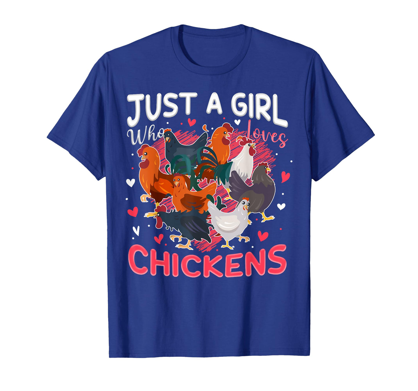 Girl Who Loves Chickens Farmer Animal Farm For Chicken Girls T-Shirt