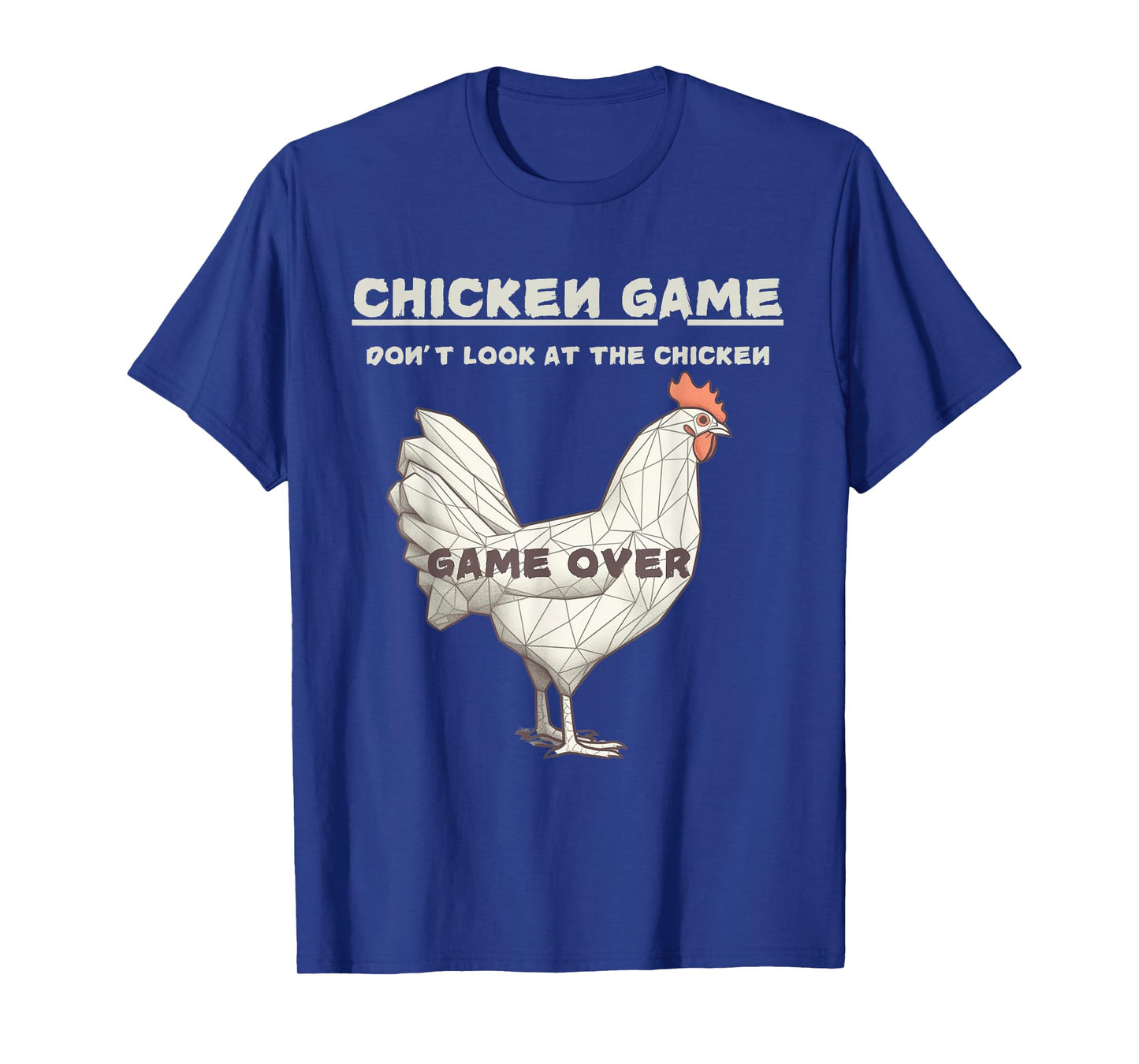 A Design Chicken Game Don't Look At This Chicken Game Over Black Unisex Adult T-Shirt