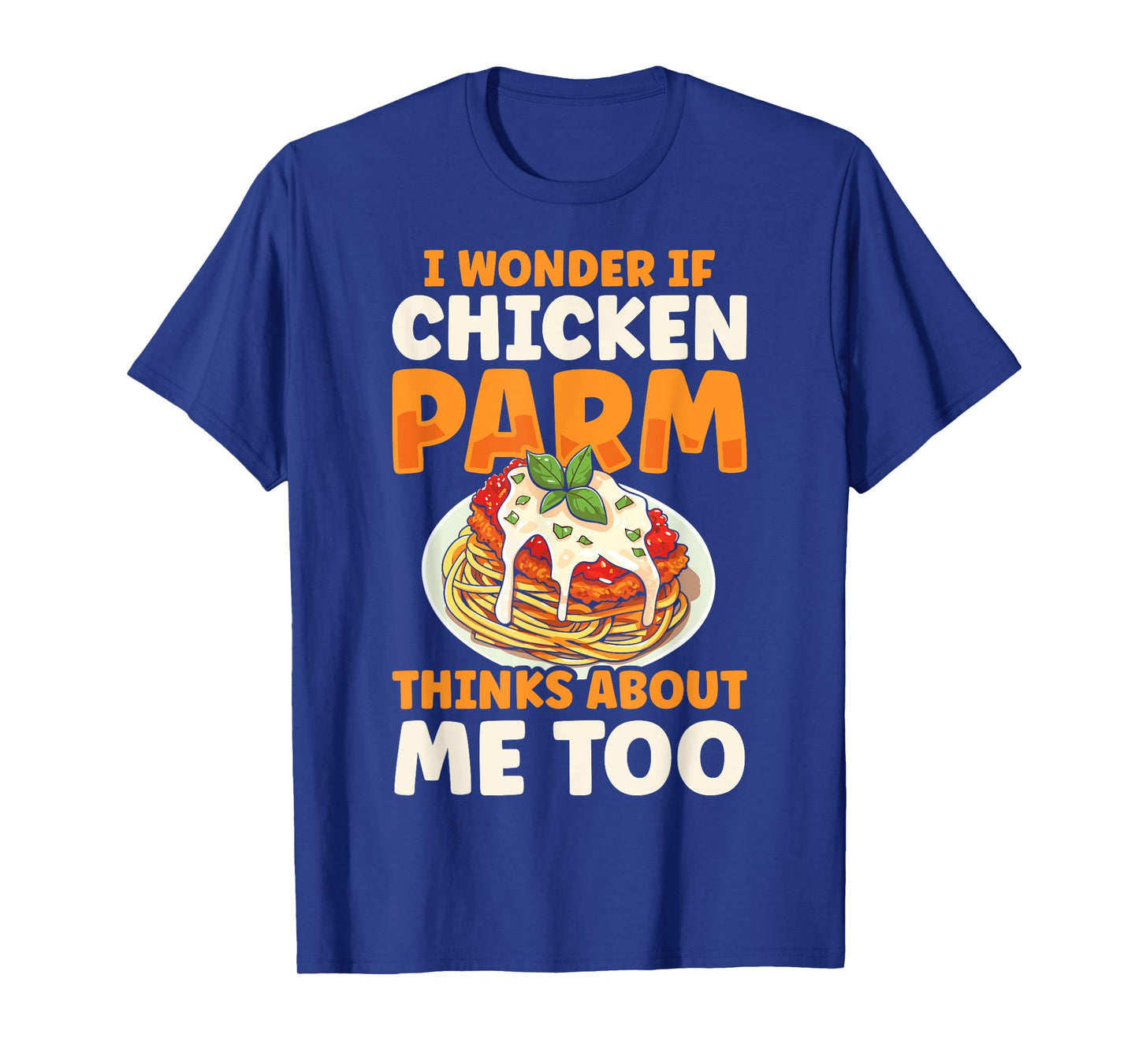 Chicken Parm Italian Love Food Parmesan T-Shirt