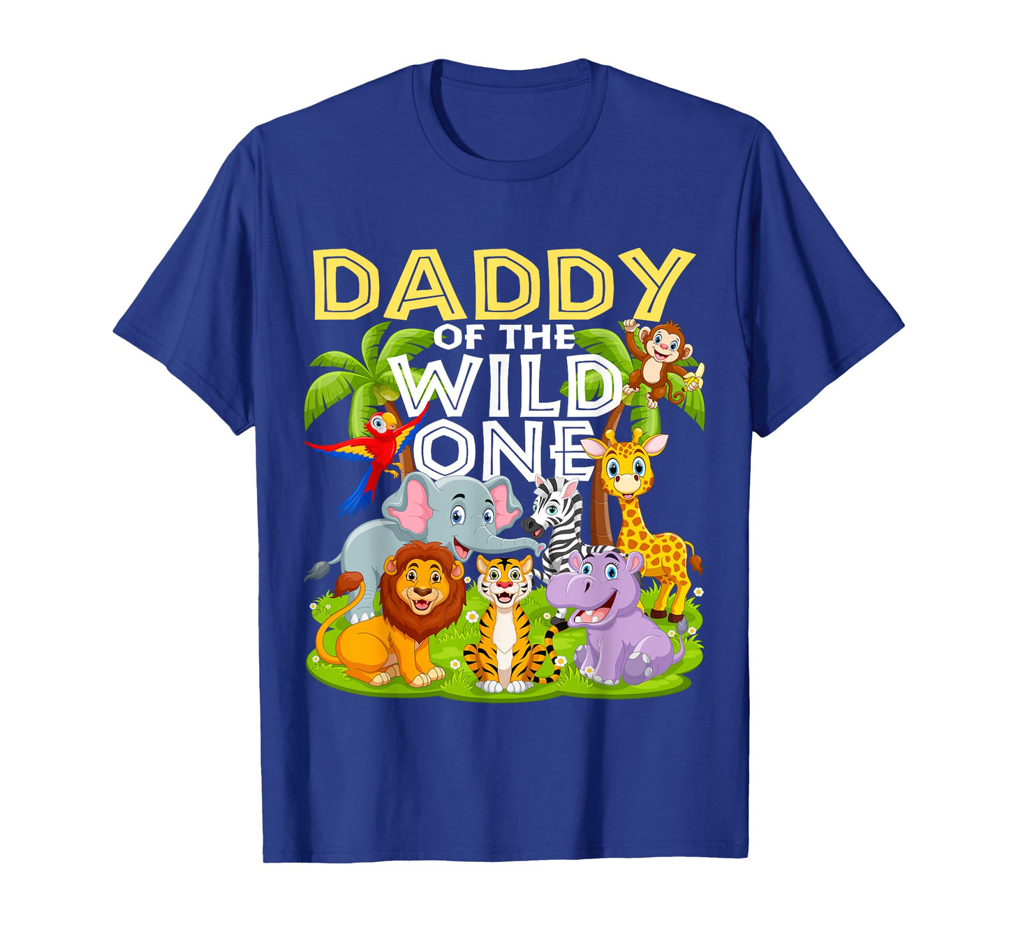 Daddy Of The Wild One 1st Birthday Zoo Animal Safari Jungle T-Shirt
