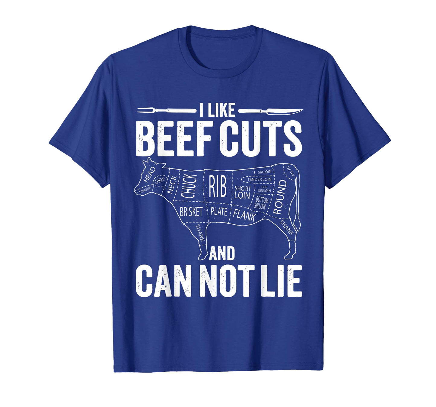 I like Beef Cuts and I can not Lie Funny Barbeque T-Shirt