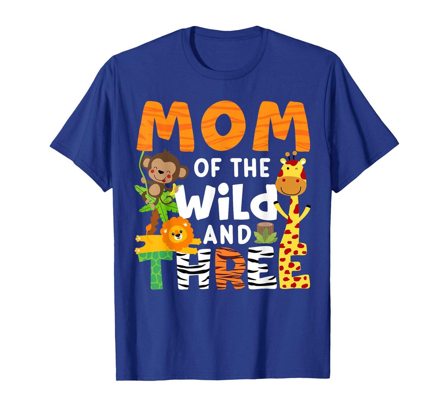 Mom Of The Wild and Three 3 Birthday Zoo Theme Safari Jungle T-Shirt