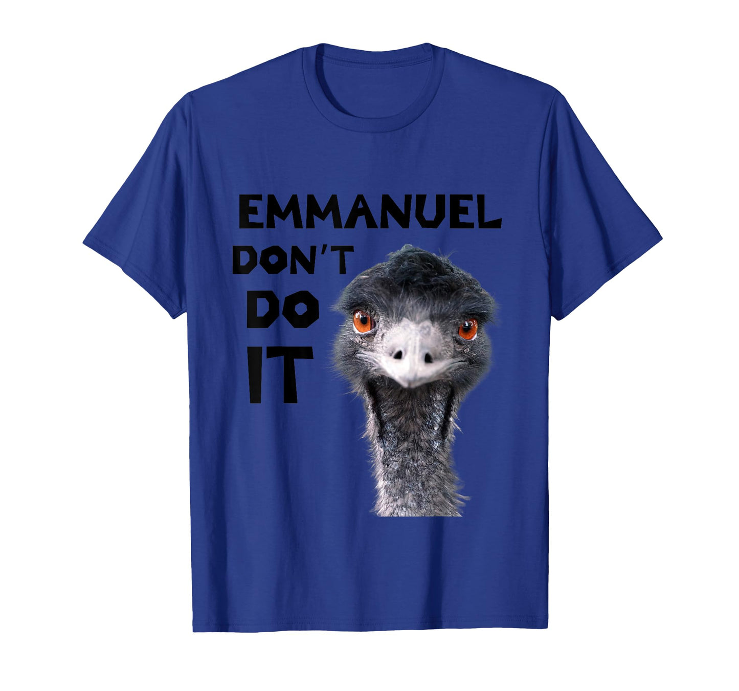 Emu Love Tees Emmanuel Don't Do It Viral Emu T-Shirt, White