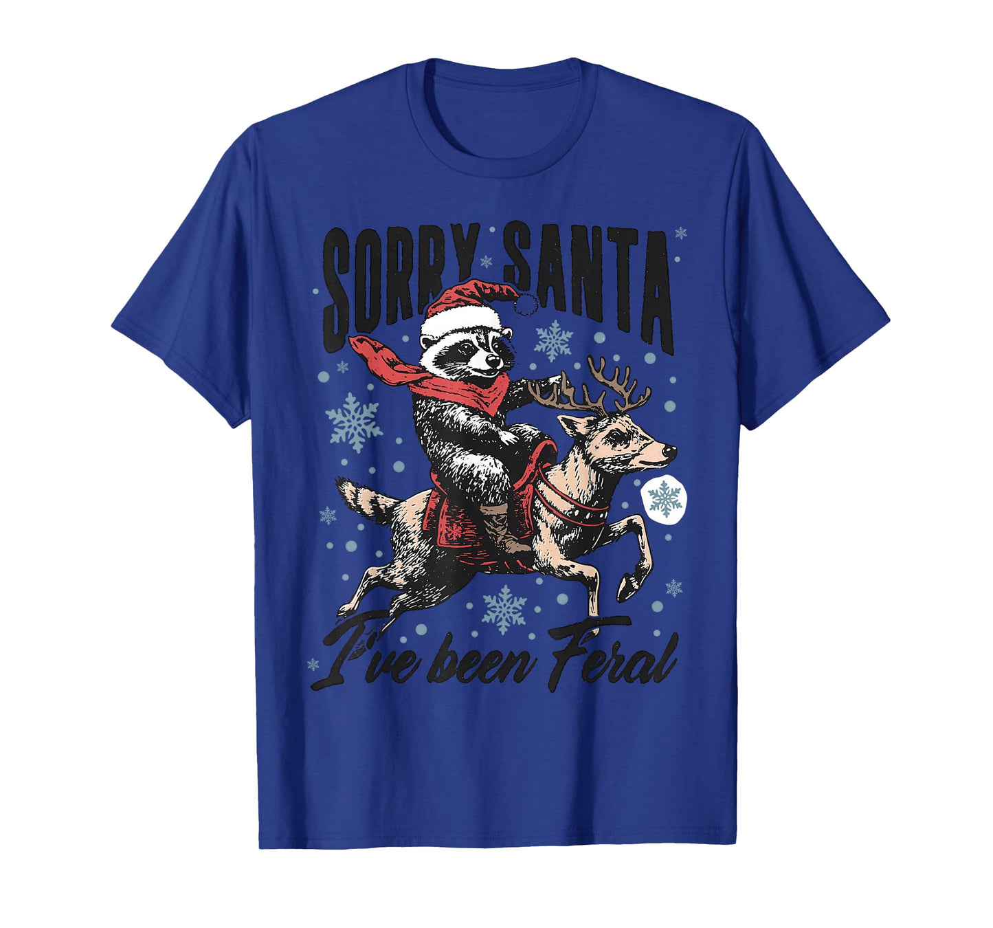 Vintage Sorry Santa I’ve Been Feral Raccoon Ride Horse Xmas T-Shirt
