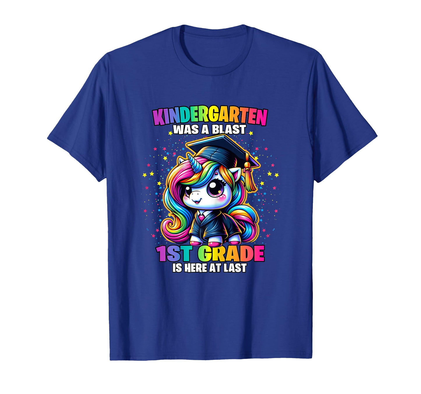 Graduation Kindergarten Was a Blast Unicorn Girls Grad T-Shirt