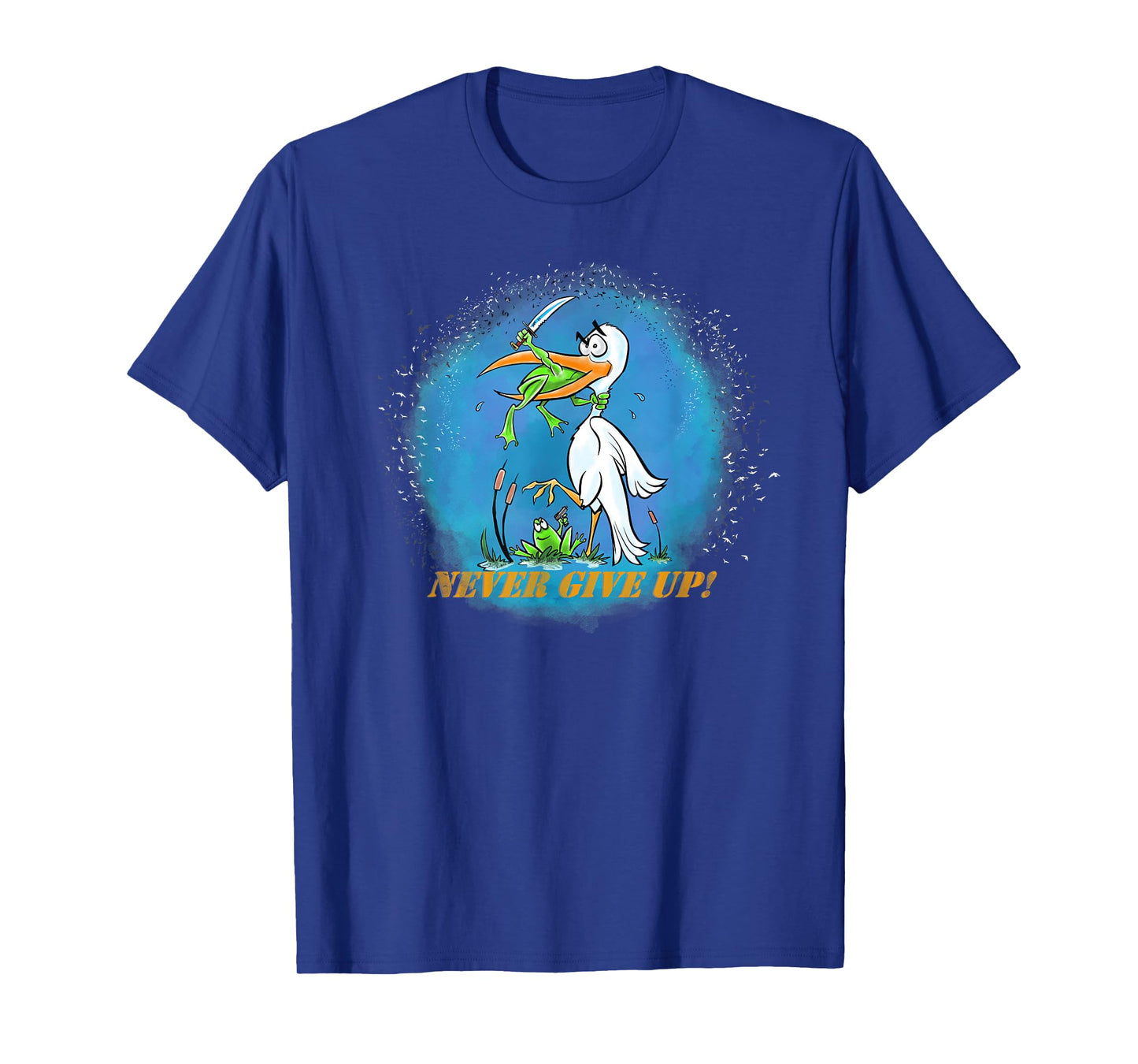 Never Give Up Frogs Attack Shirt T-Shirt
