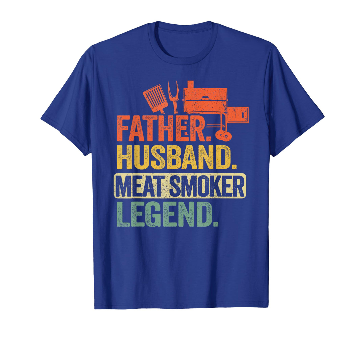Father Husband Meat Smoker Legend Grilling Dad Meat Smoking T-Shirt
