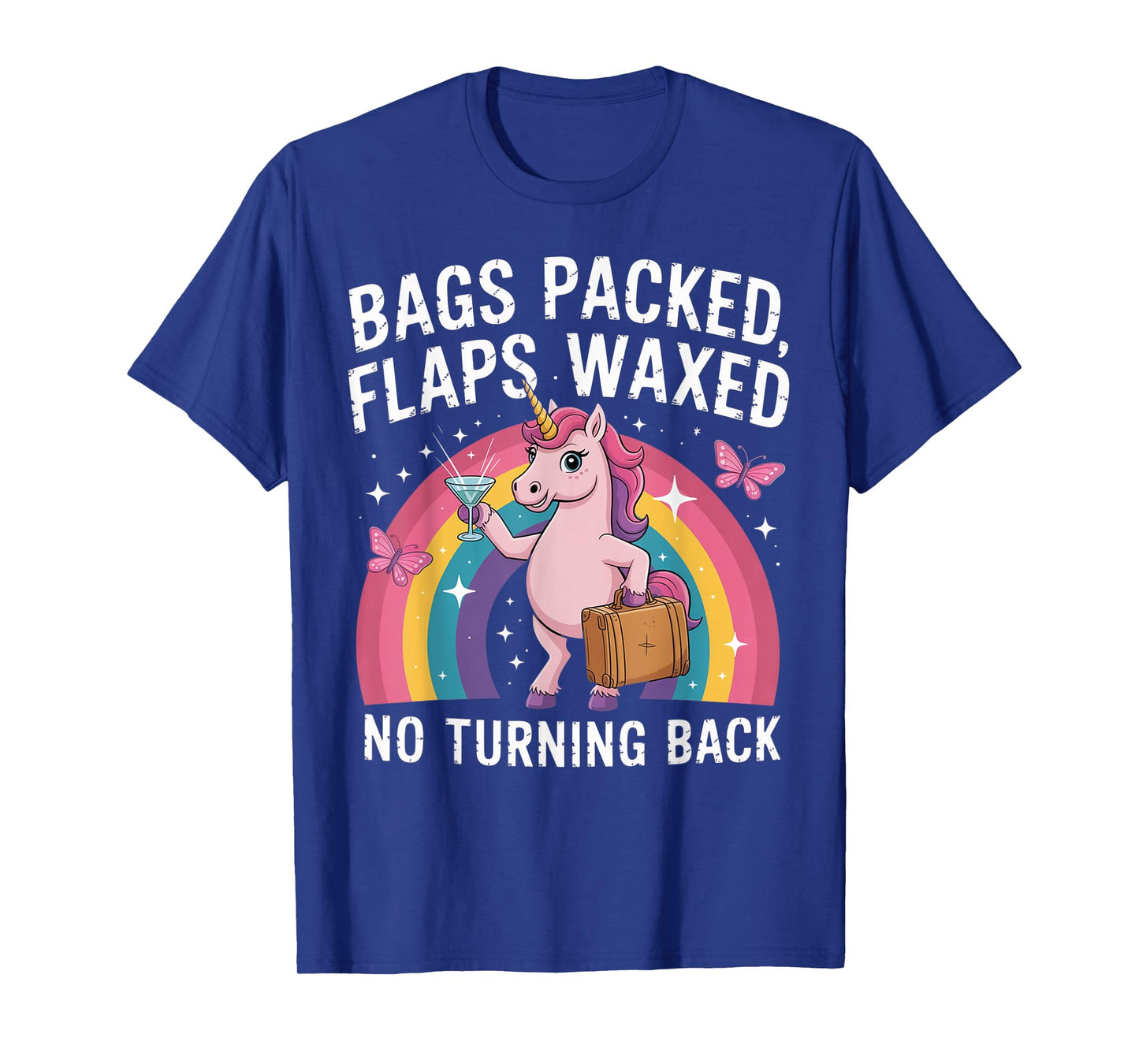 Bags Packed Unicorn Funny Inappropriate Vacation Women T-Shirt