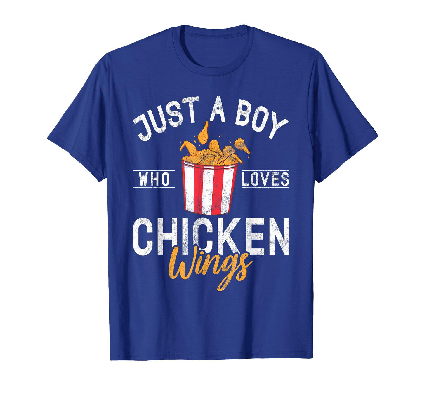 Just a Boy who loves Chicken Wings T-Shirt
