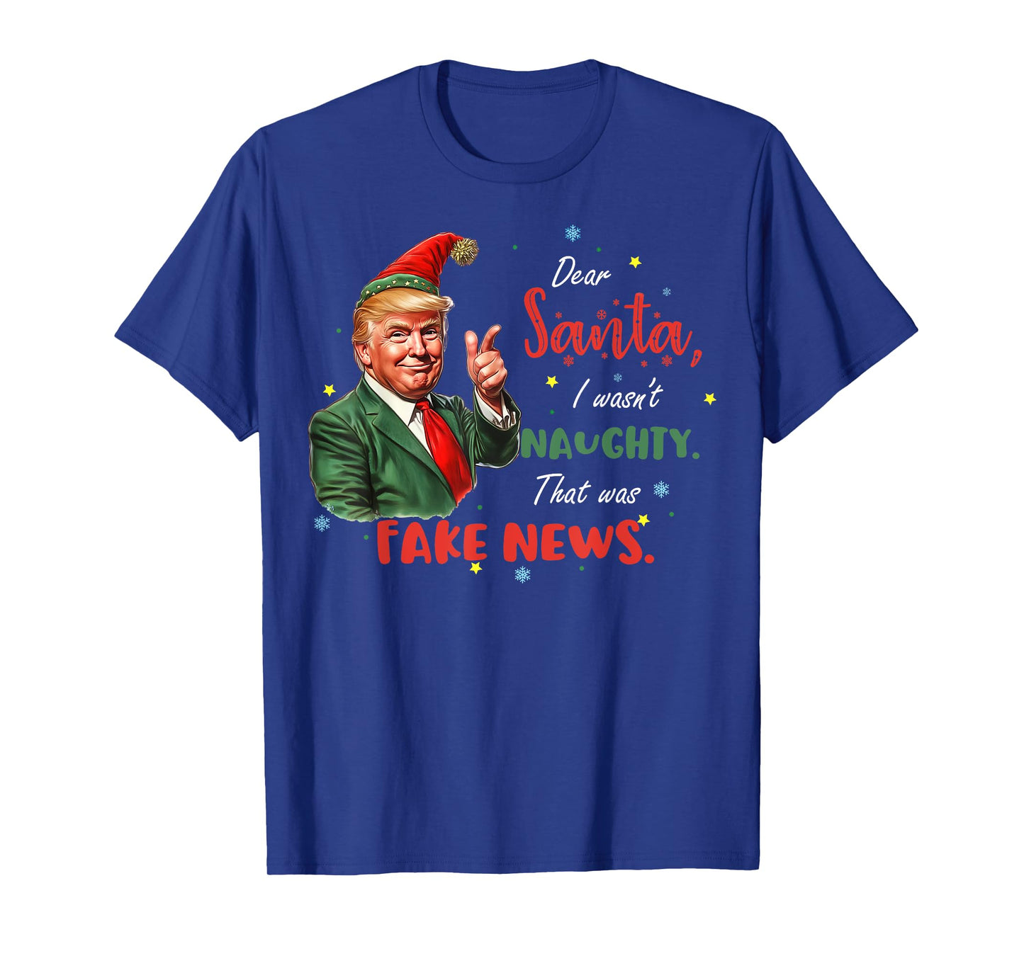 Christmas Trump Dear Santa Fake News Funny Xmas Trump 47 T-Shirt