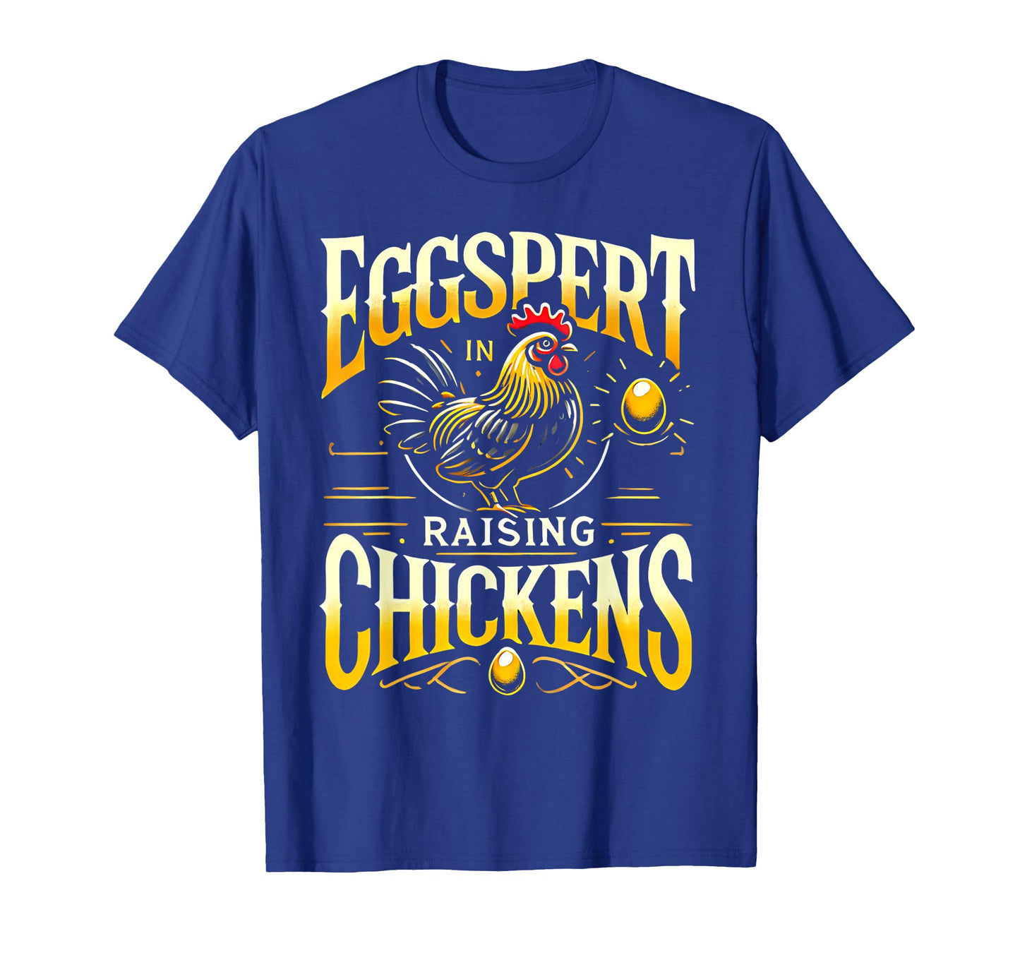 Funny Chicken Lover Chickens Chicken Farmer Chicken T-Shirt