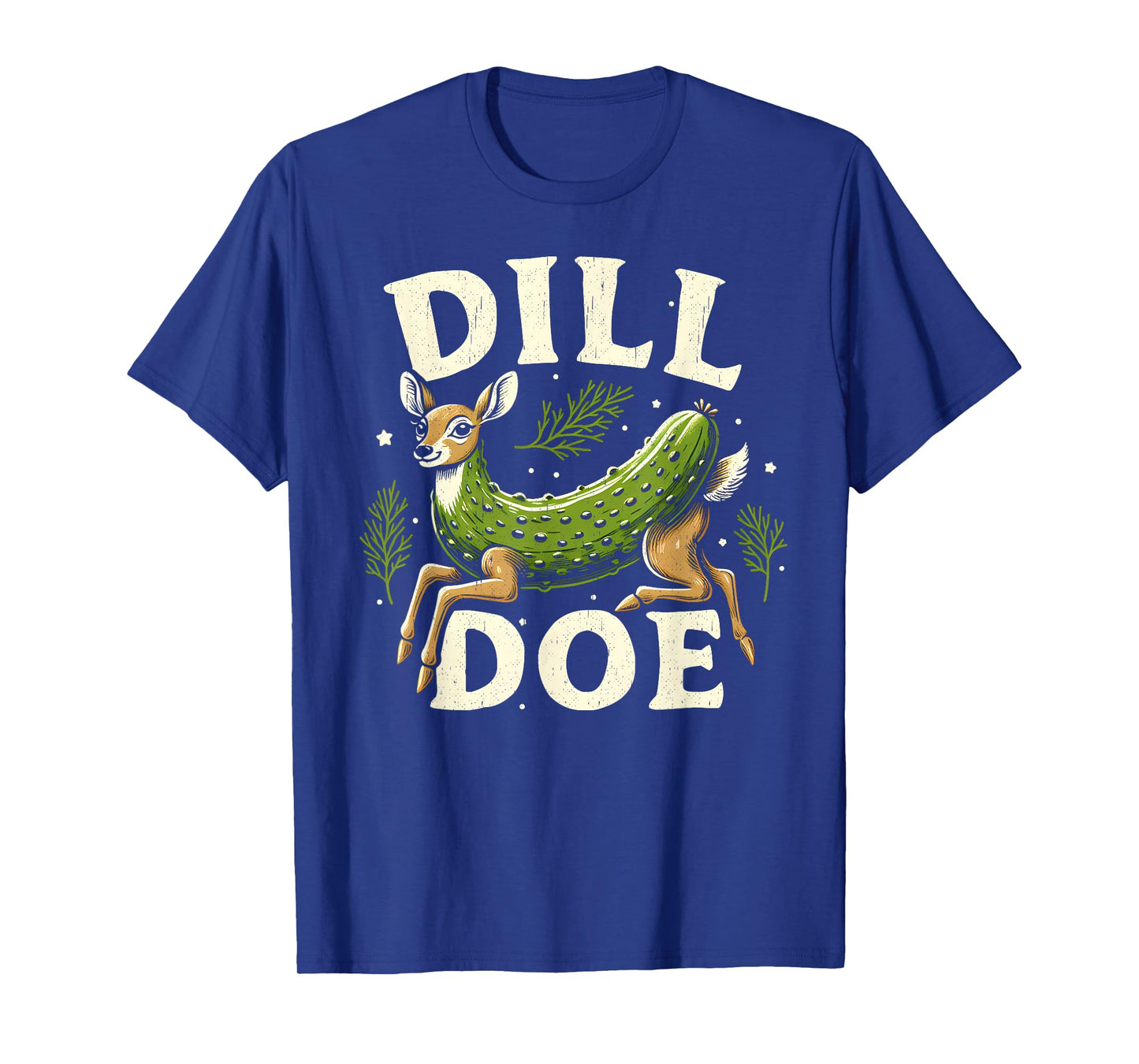 Dill Doe Funny Deer Pickle T-Shirt