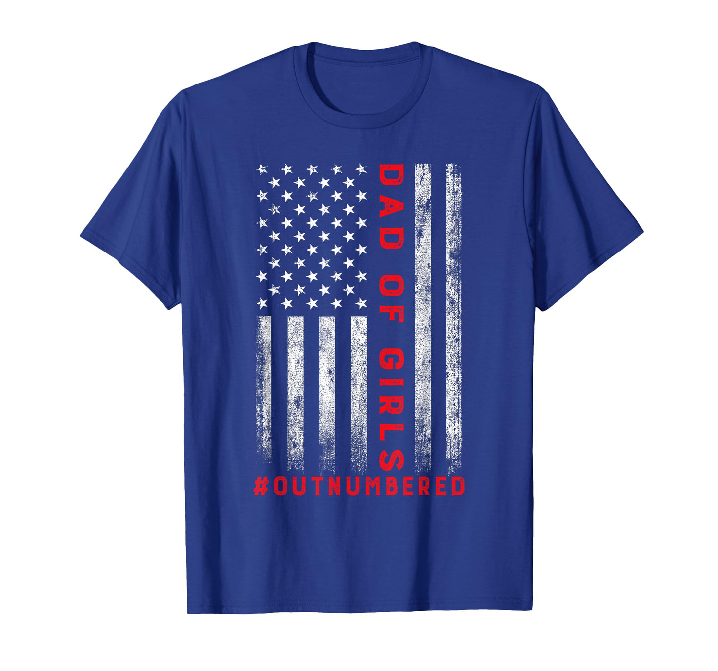 Dad Of Girls Outnumbered Vintage American Flag 4th Of July T-Shirt